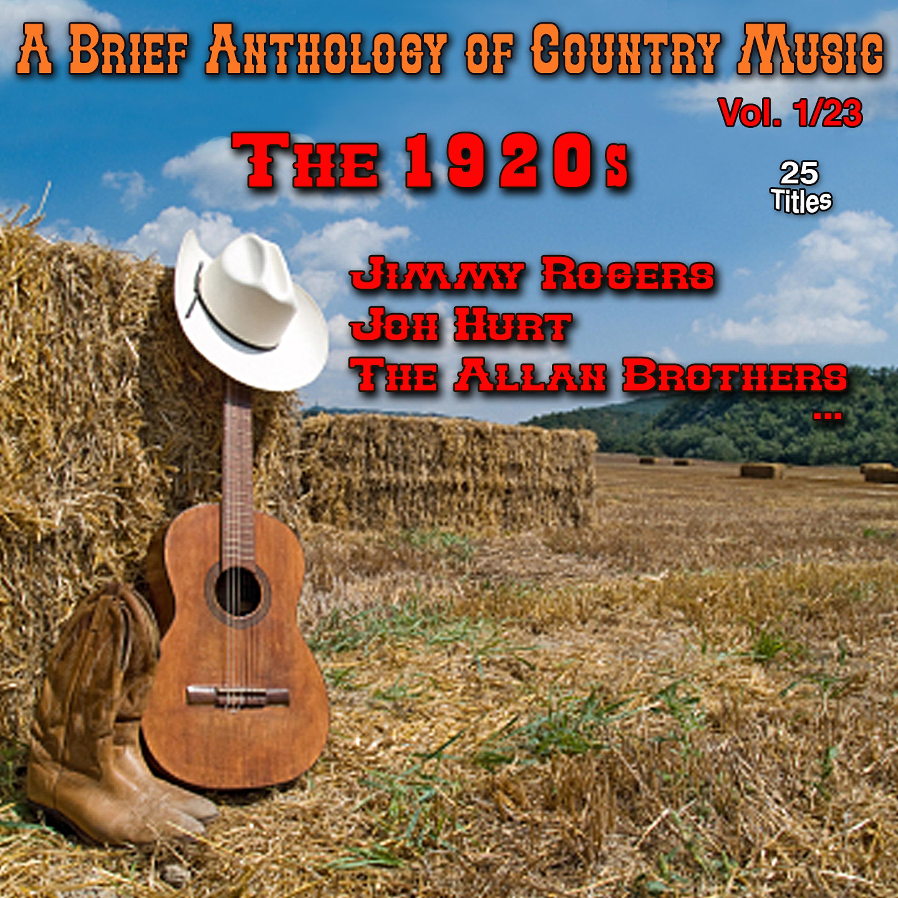 Постер альбома A Brief Anthology of Country - Vol. 1/23: The 1920s