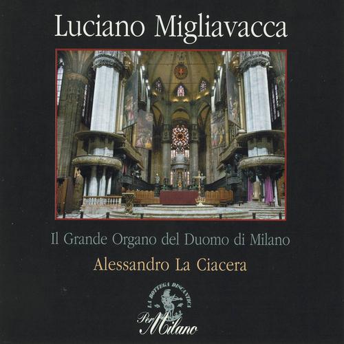 Постер альбома Migliavacca : Composizioni organistiche