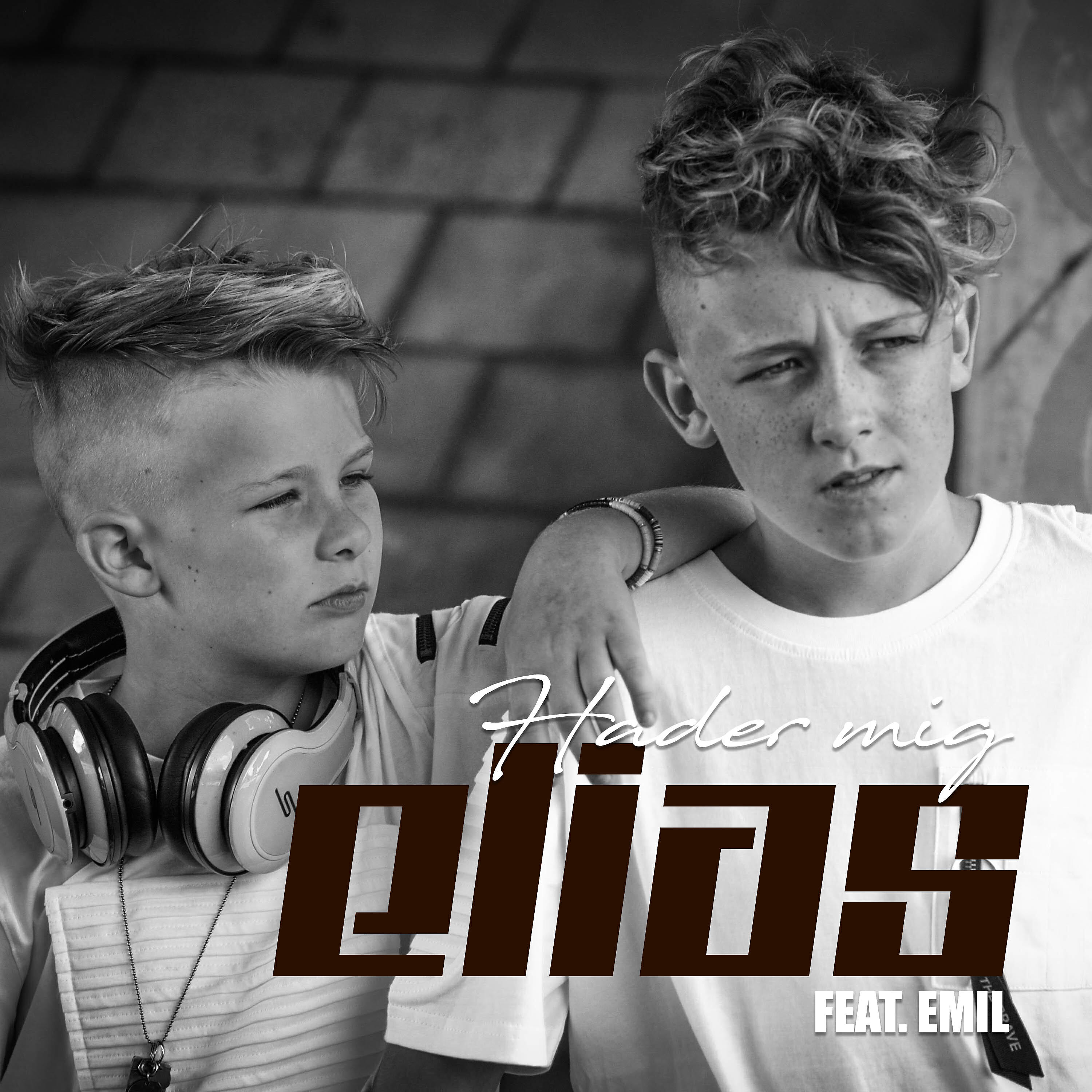 ELIAS - Hader Mig