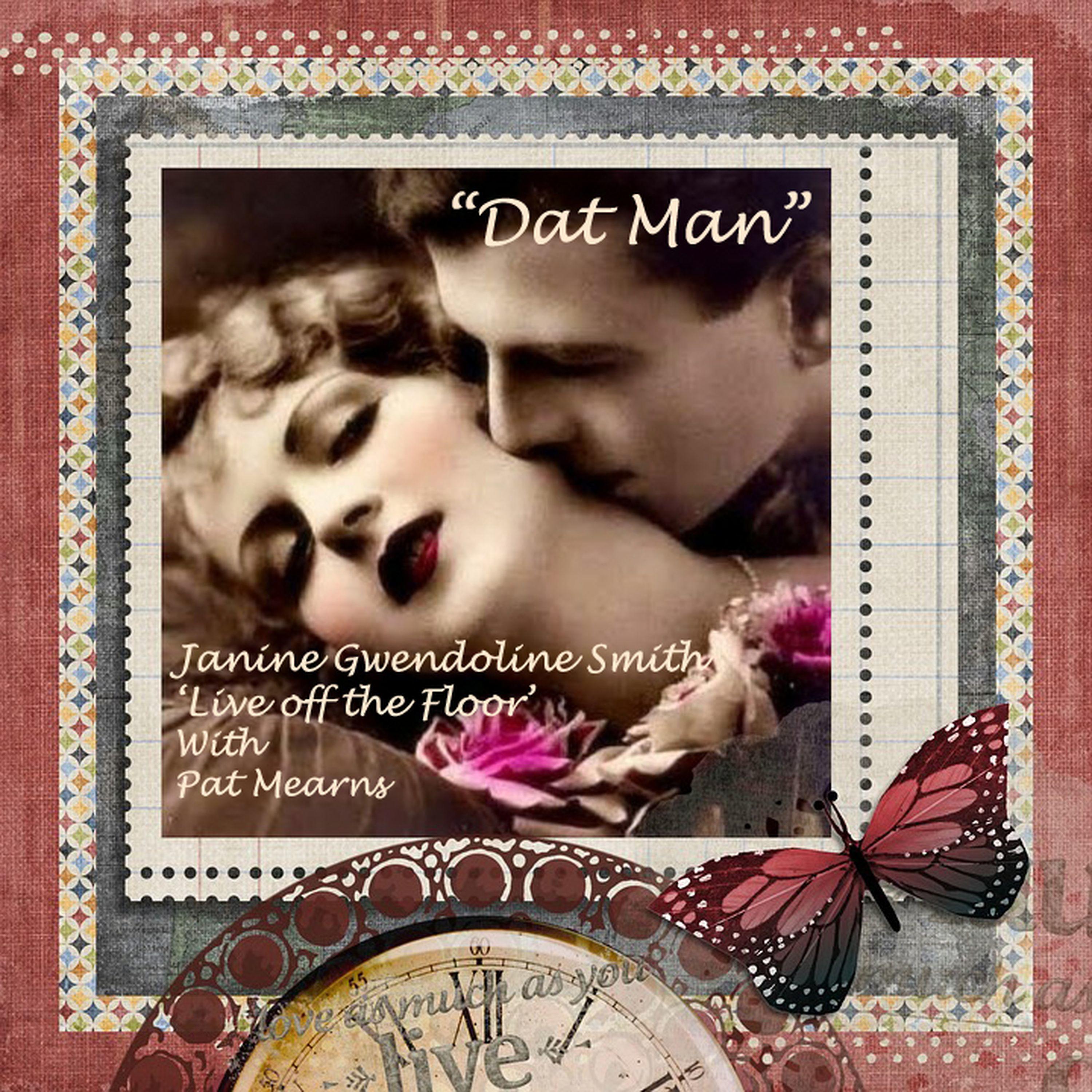 Постер альбома Dat Man