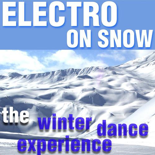 Постер альбома Electro On Snow
