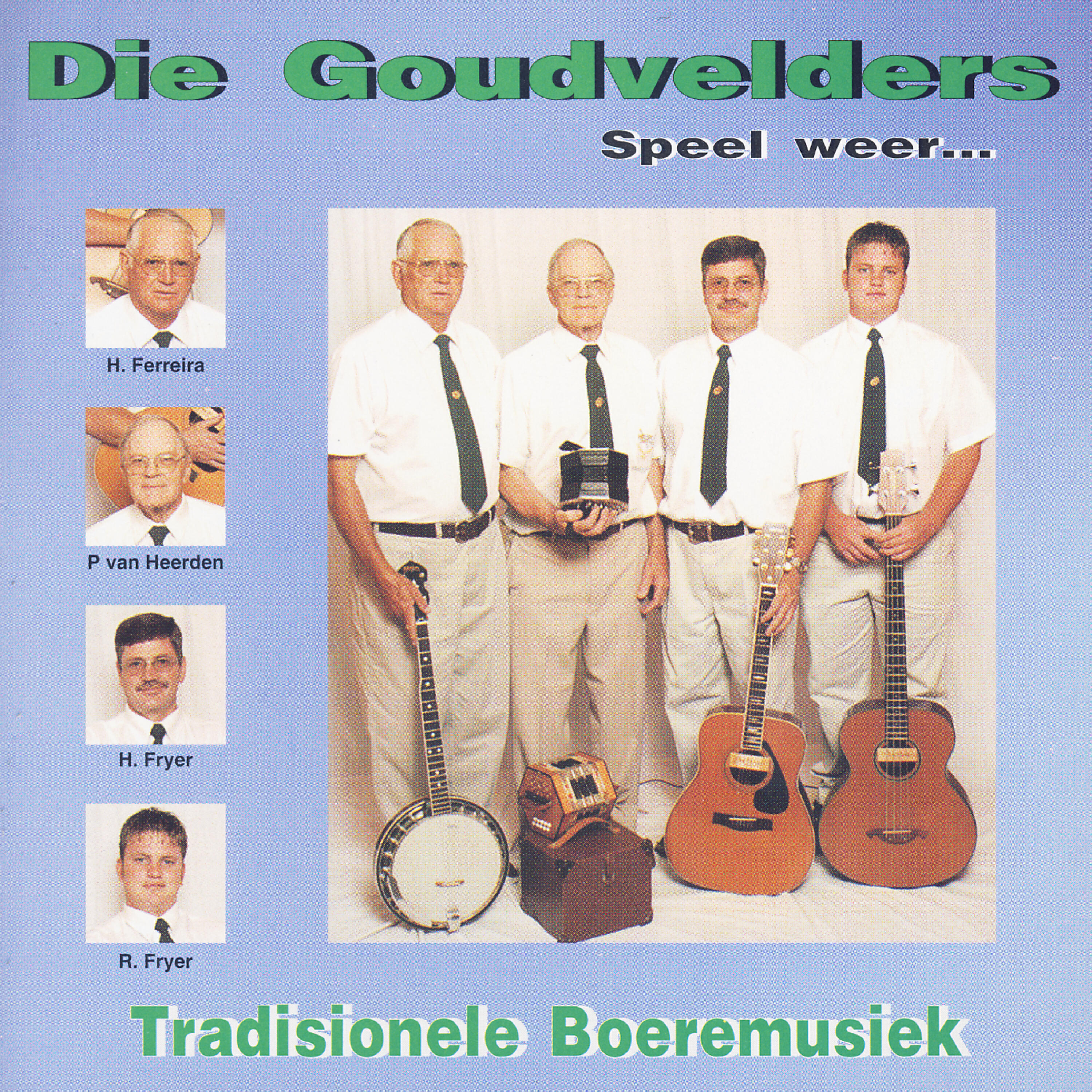 Die Goudvelders - Waalhoed se baas