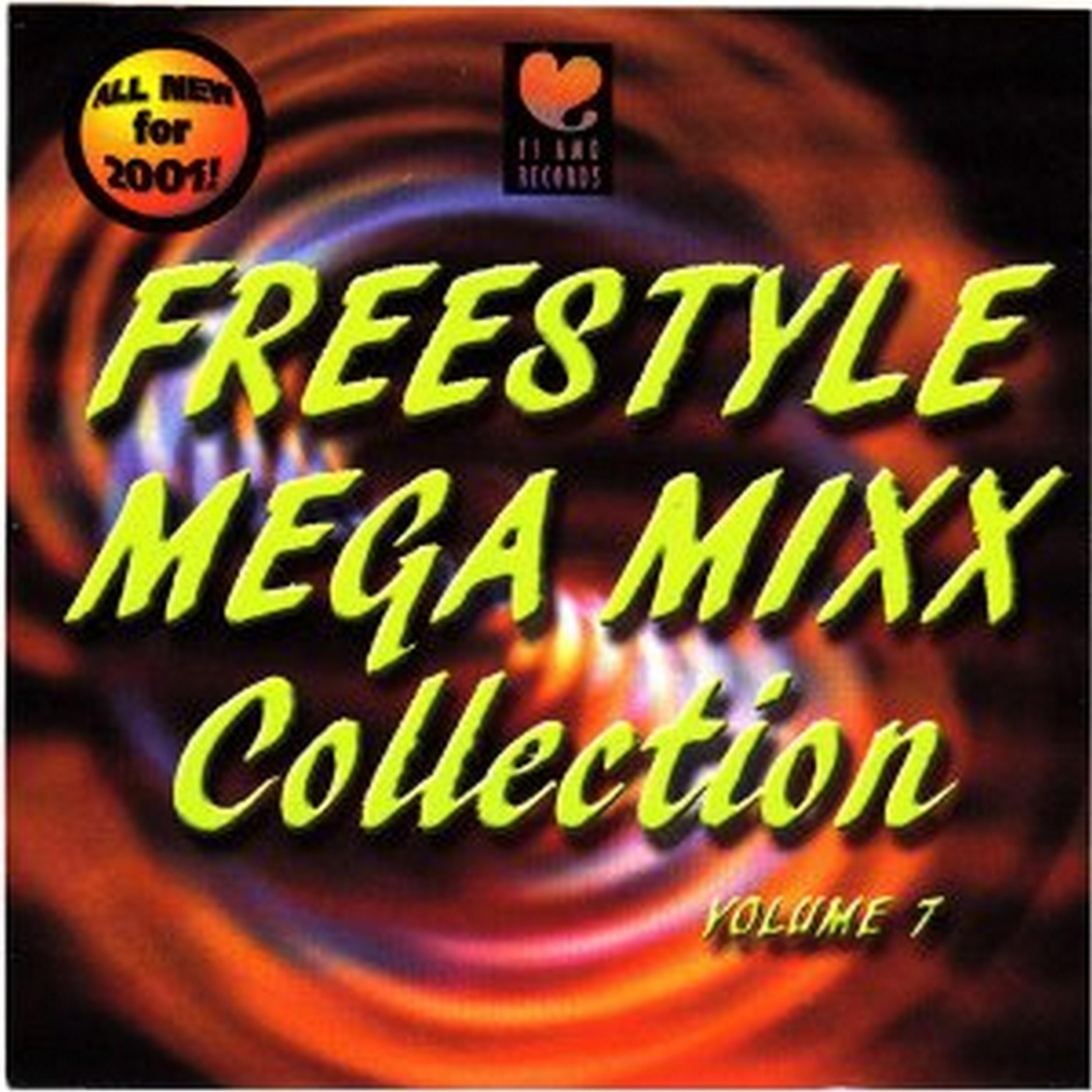 Постер альбома Freestyle Mega Mixx Collection, Vol. 7