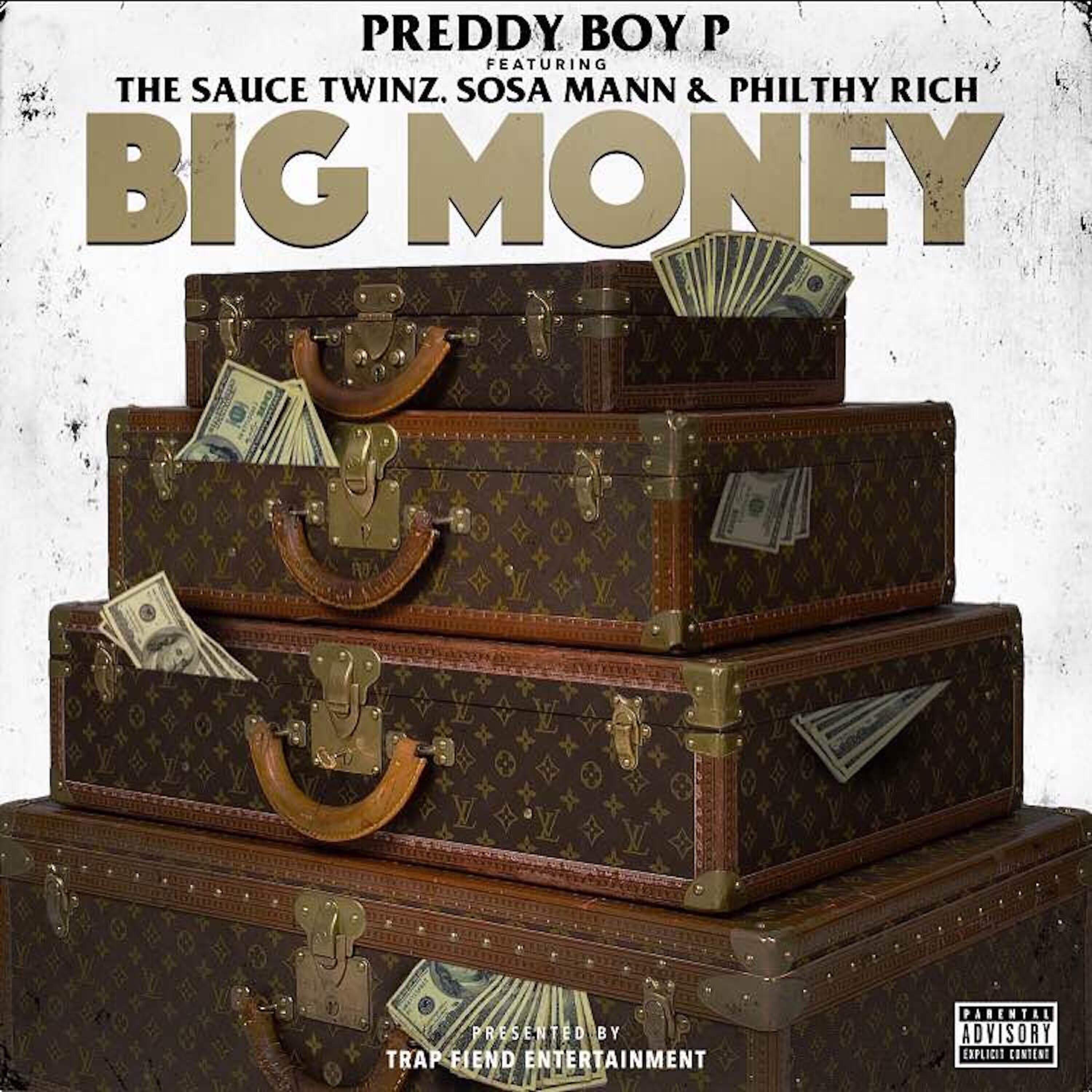 Philthy Rich - Big Money (feat. Sauce Twinz, Sosa Mann & Philthy Rich)