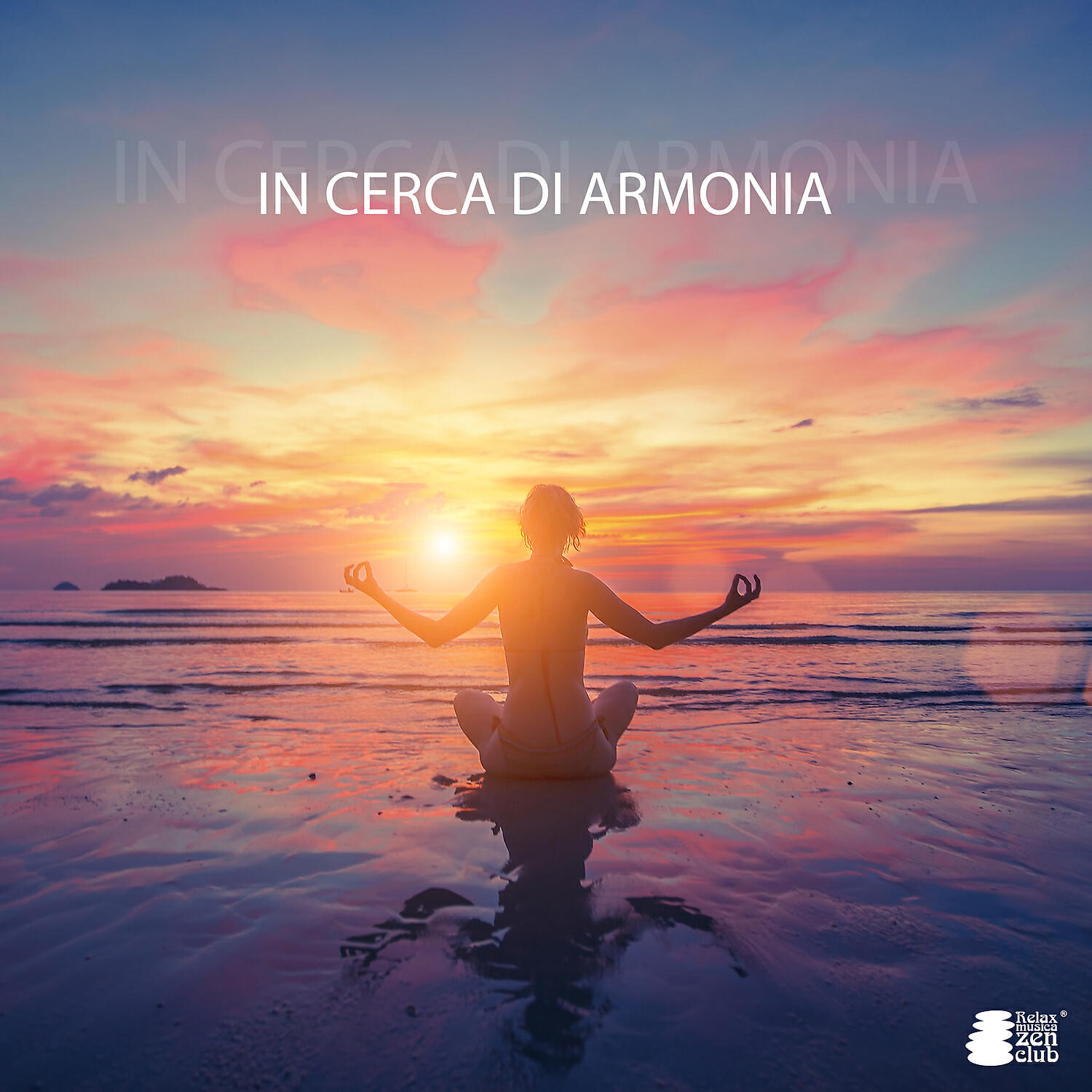 Relax Musica Zen Club - Senza limiti