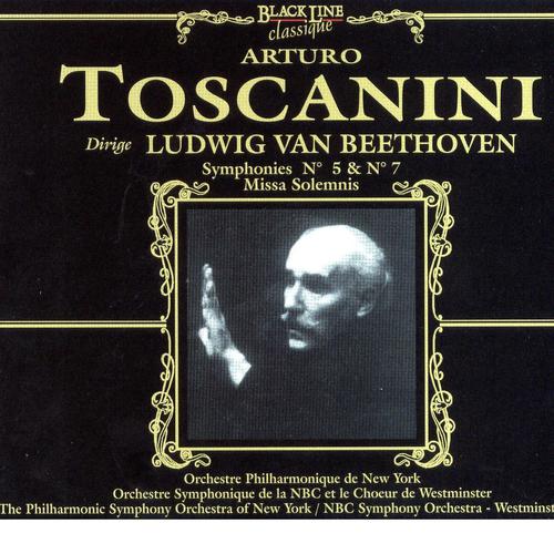 Постер альбома Arturo Toscanini Dirige Ludwig Van Beethoven