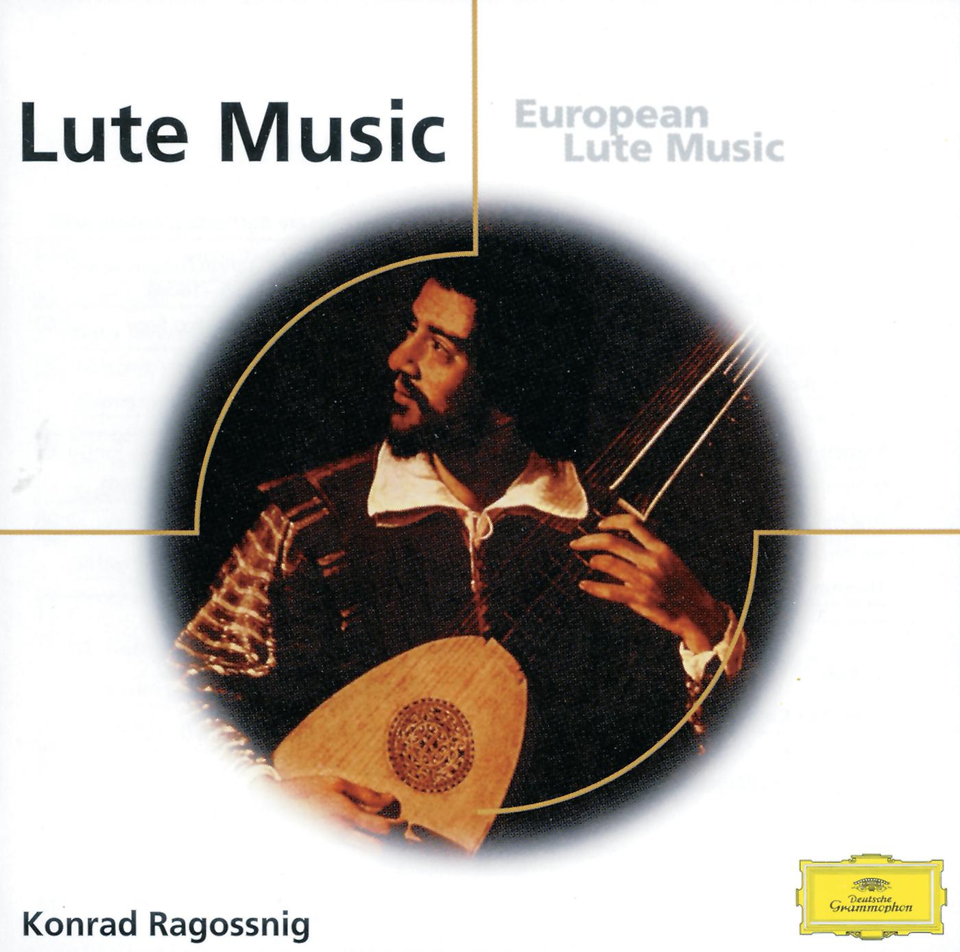 Постер альбома Konrad Ragossnig - European Lute Music from England, Italy, Spain, Germany etc.