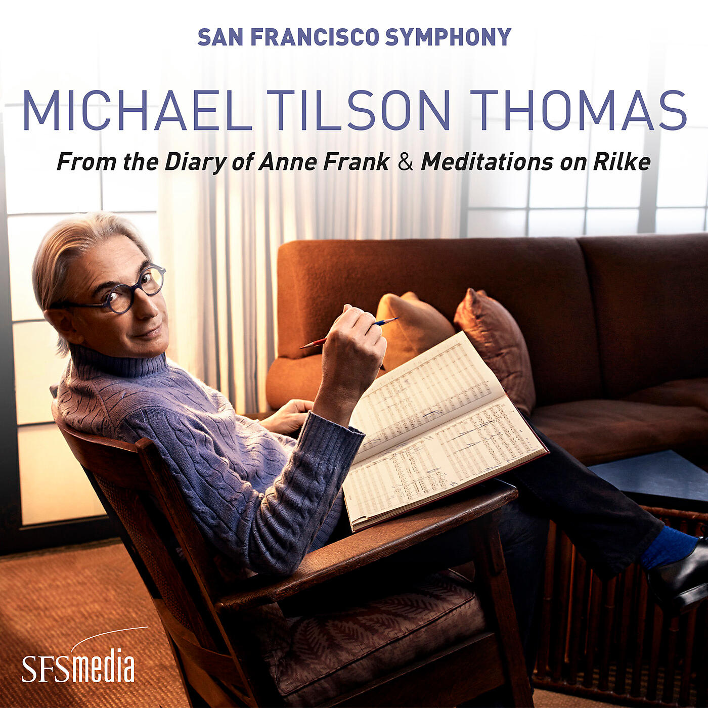 San Francisco Symphony - Meditations on Rilke: Herbsttag