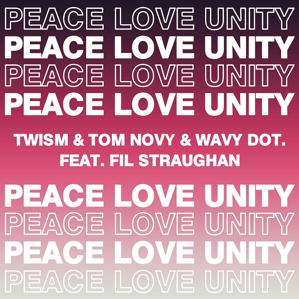 Постер альбома Peace, Love, Unity