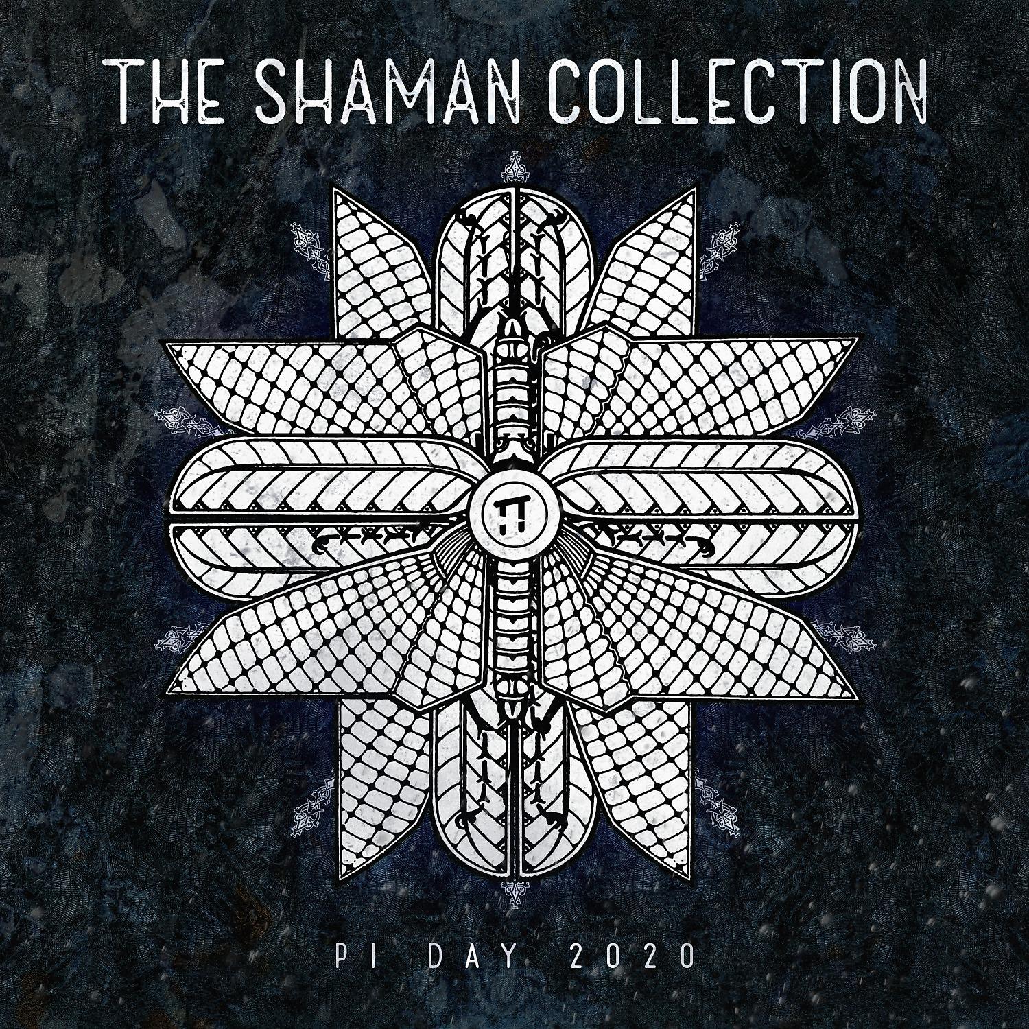Постер альбома PI Day 2020: The Shaman Collection