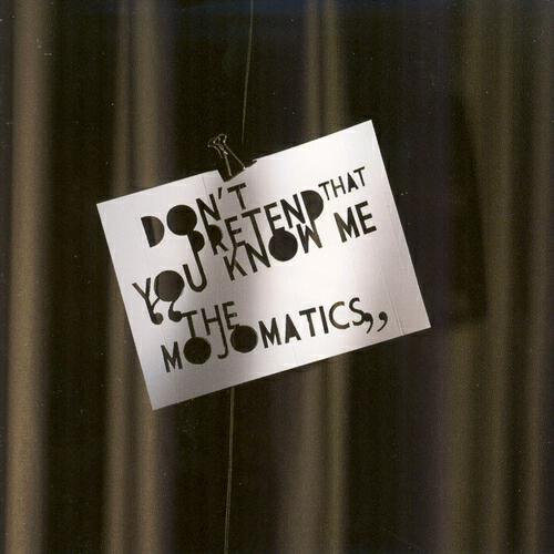 The Mojomatics - Askin' for a Better Circumstance