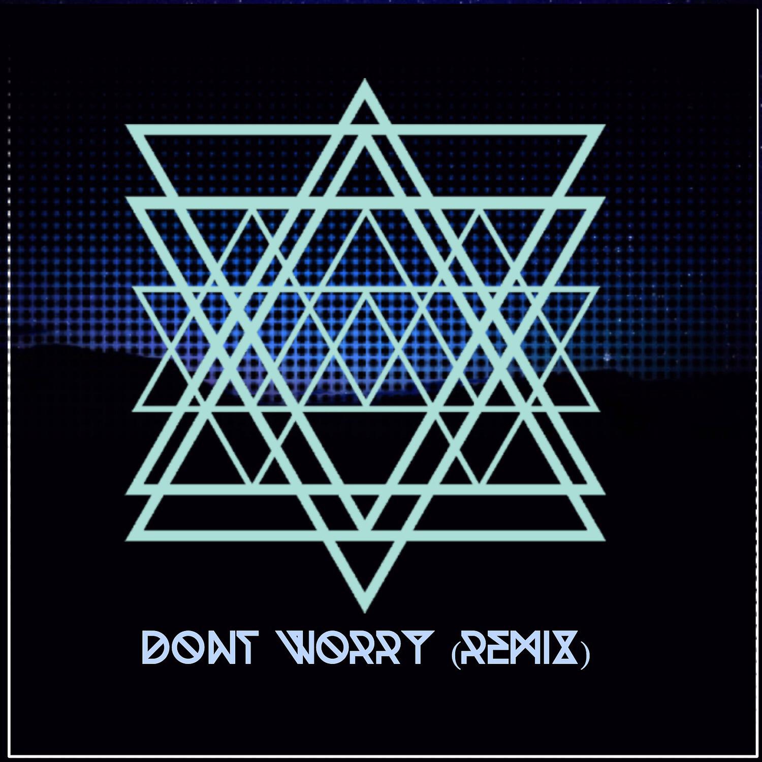 DJSunnyMega - Don't Worry (Remix)