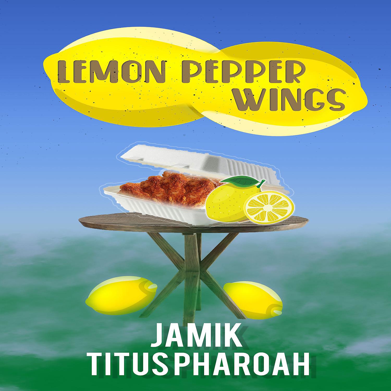 Постер альбома Lemon Pepper Wings