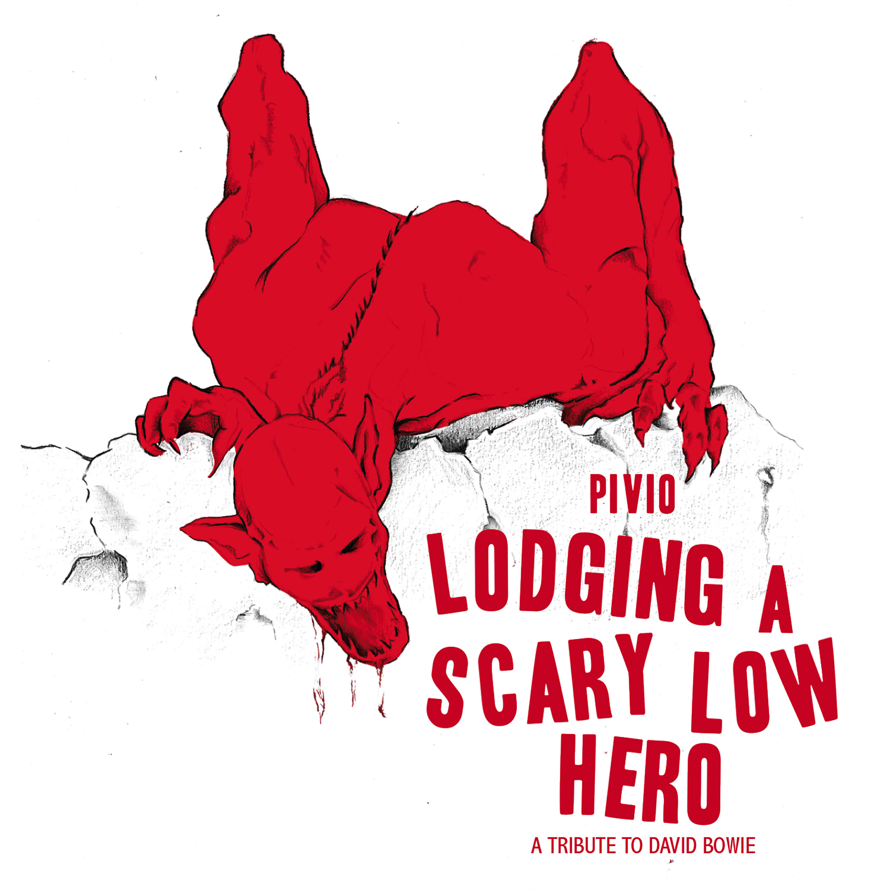 Pivio - Lodging a Scary Low Hero