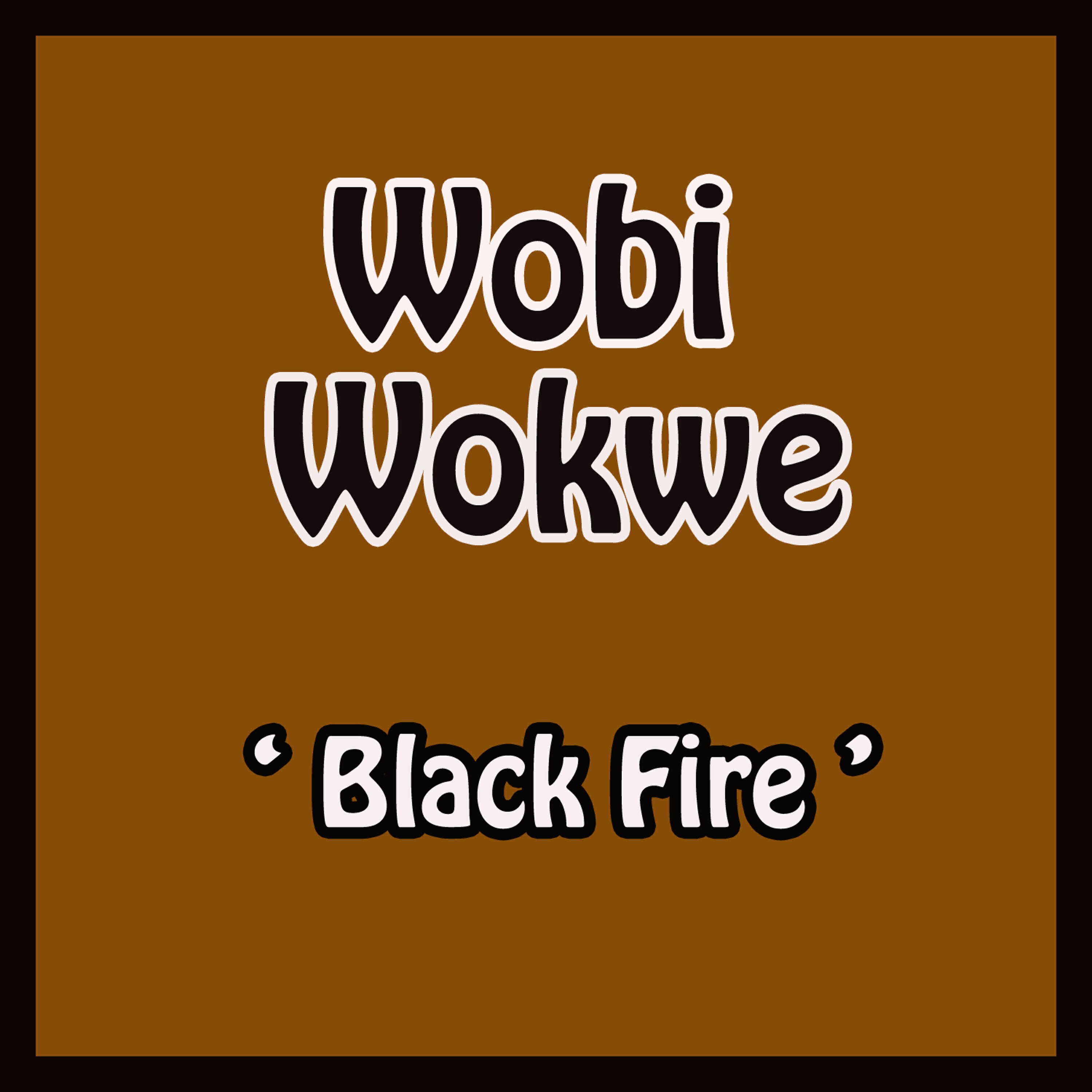 Wobi Wokwe - Back People (Fight the Good Fight)