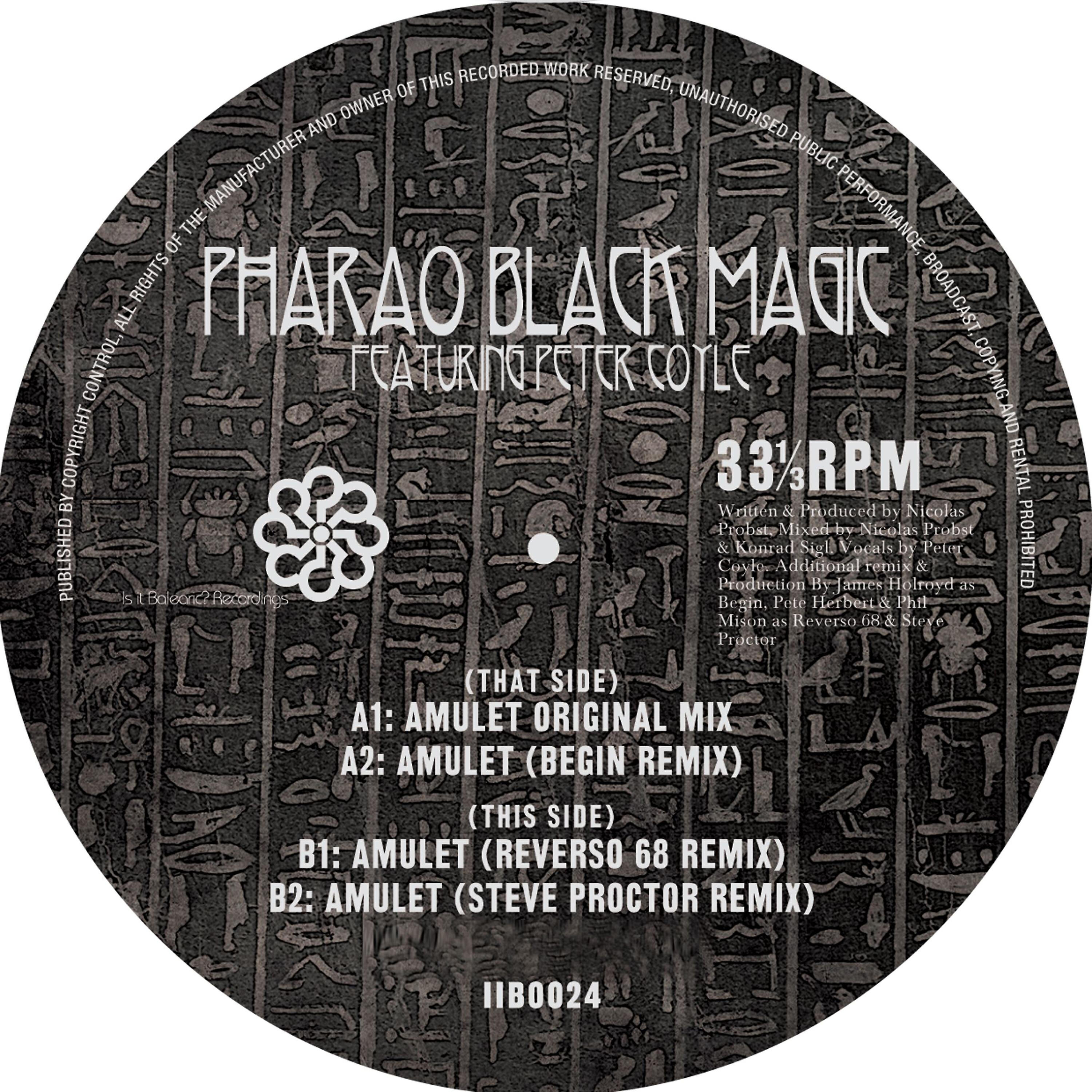 Pharao Black Magic - Amulet (Steve Proctor Remix)