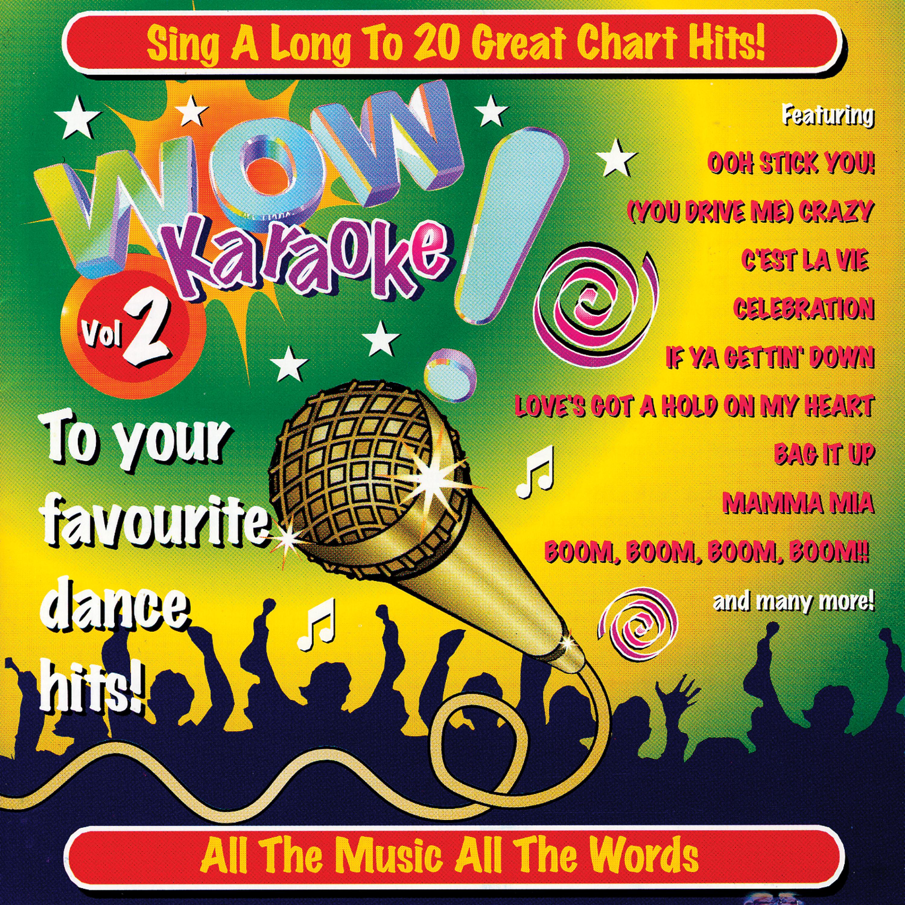 Постер альбома Wow! Karaoke To Your Favourite Dance Hits Vol. 2