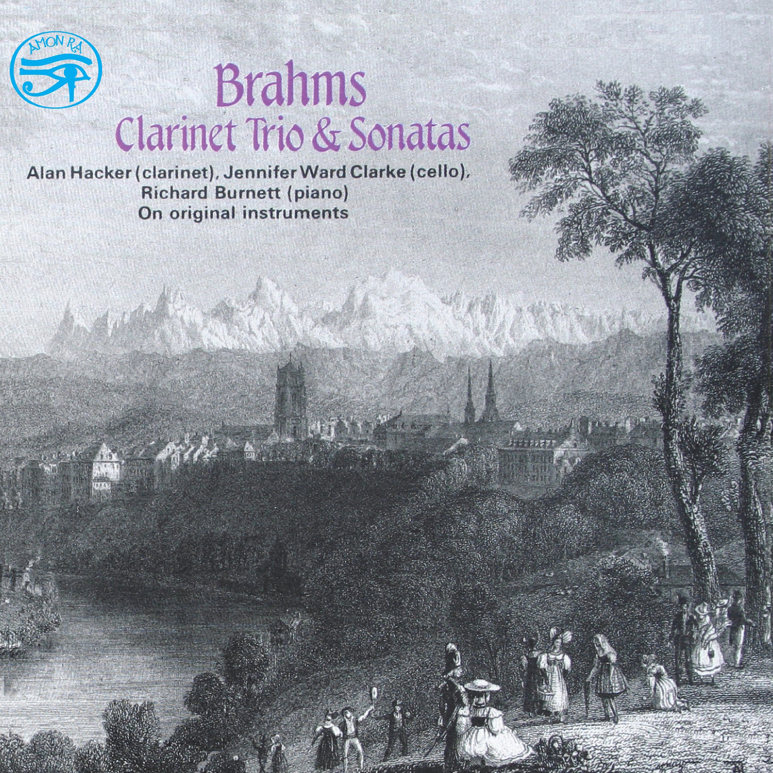 Постер альбома Brahms: Clarinet Trio & Sonatas on Original Instruments