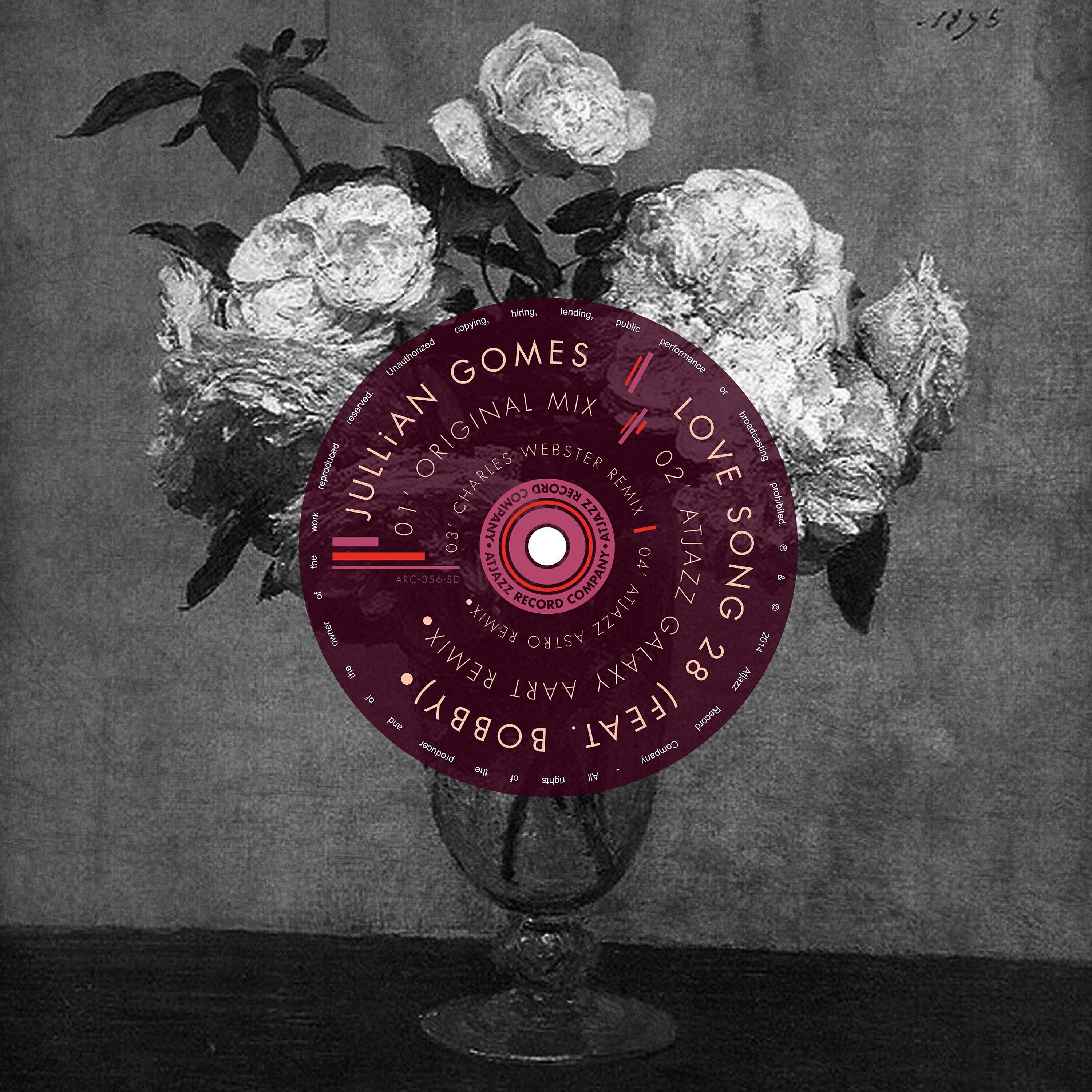 Jullian Gomes - Love Song 28 (Atjazz Astro Remix)