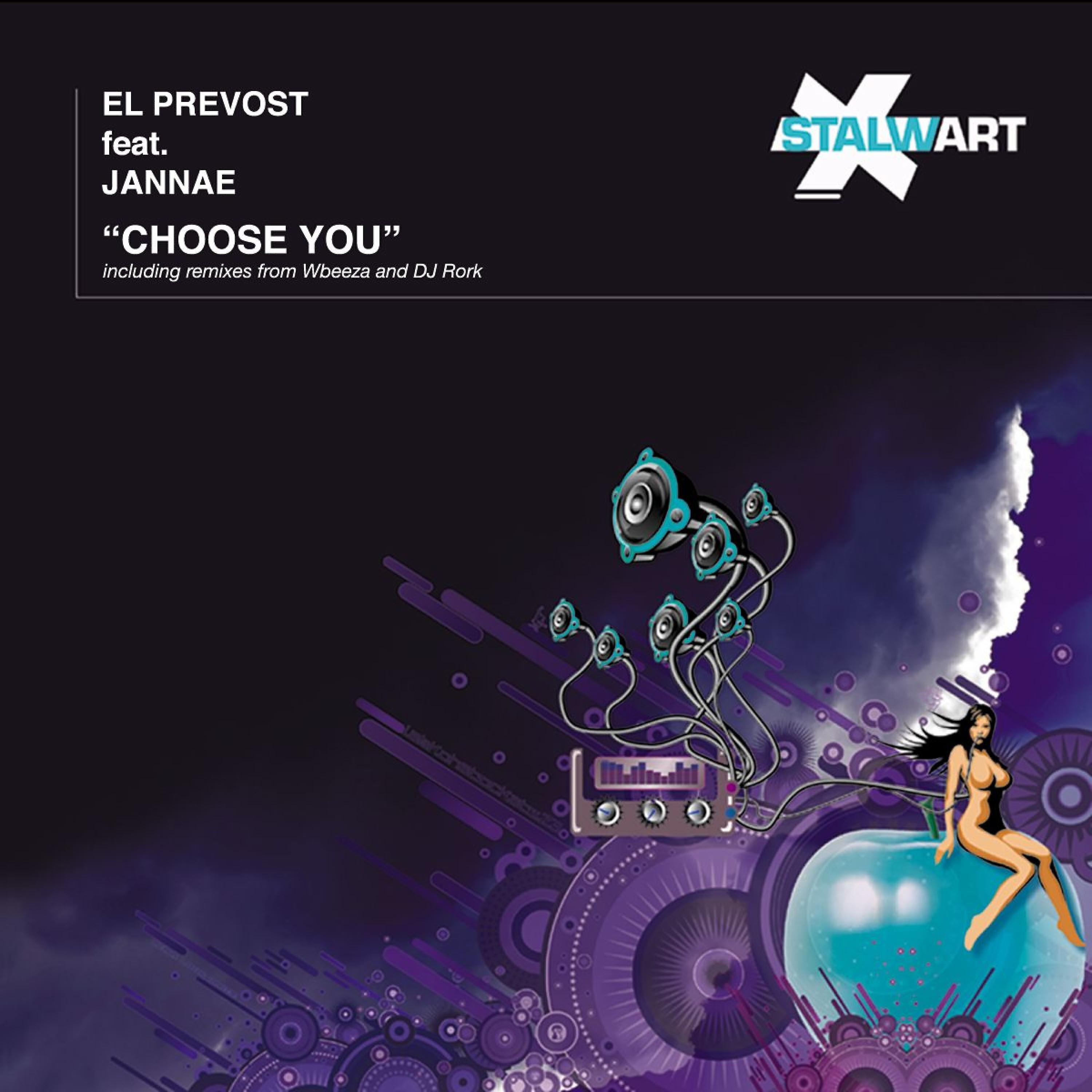 El Prevost - Choose You (Main Mix)