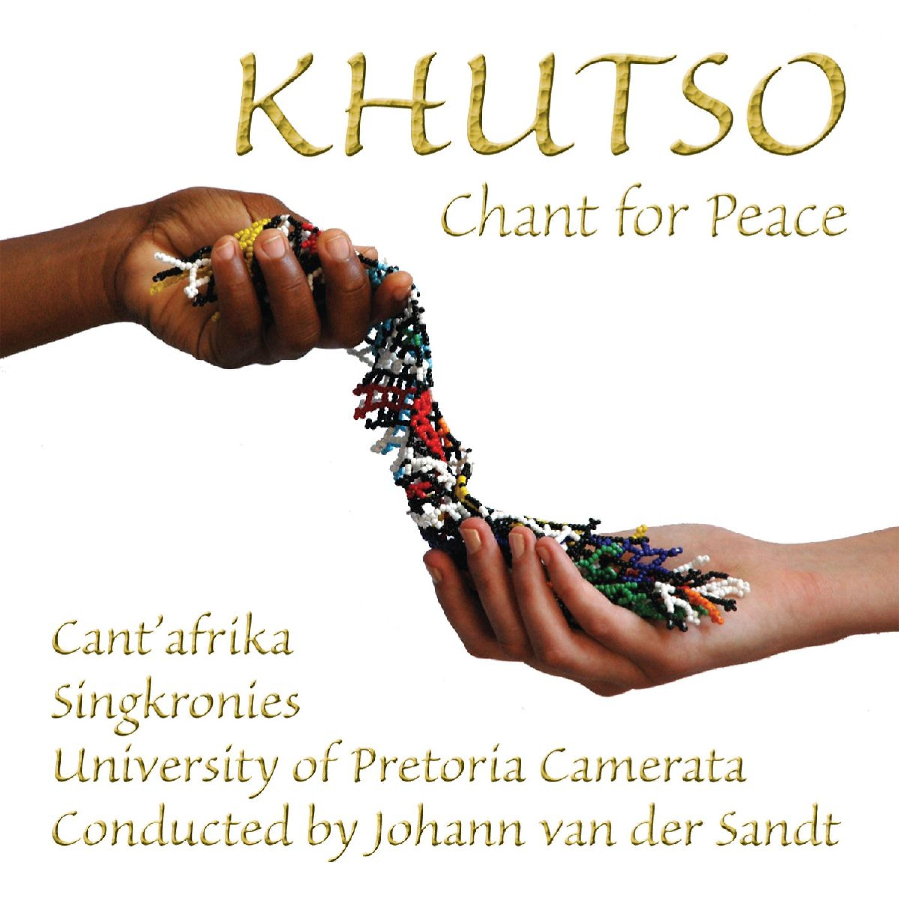 Постер альбома Khutso - Chant for Peace