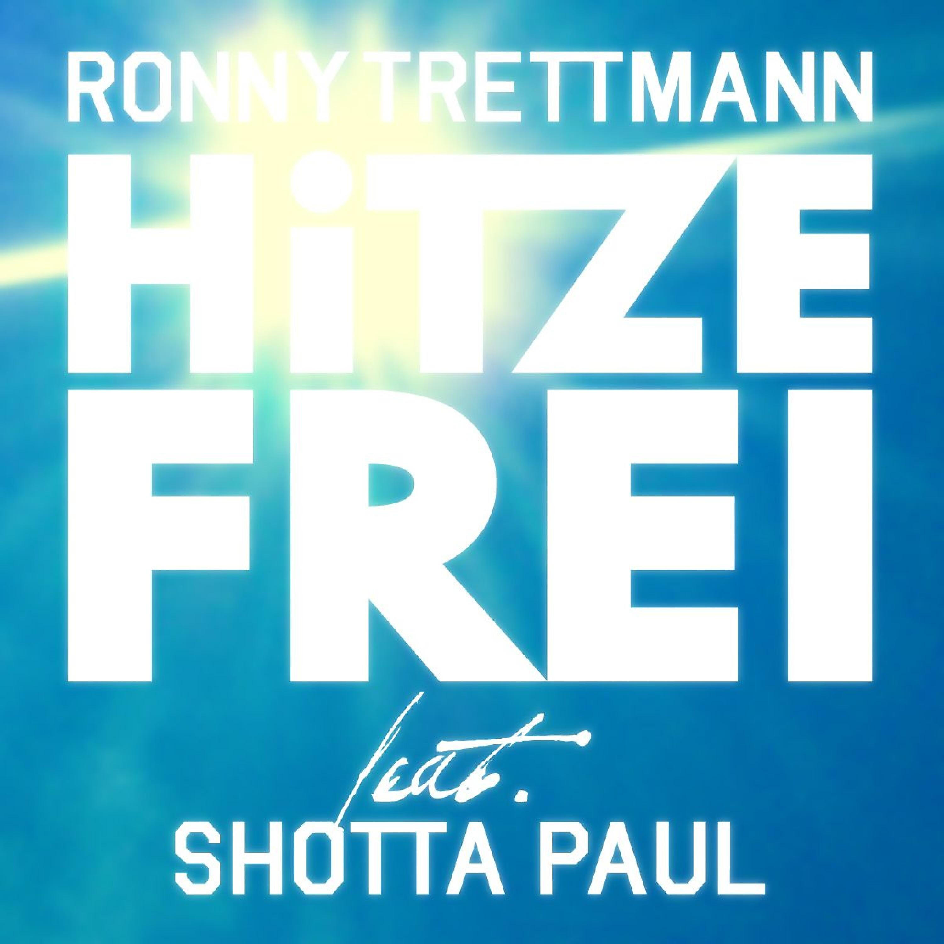Ronny Trettmann - Hitzefrei