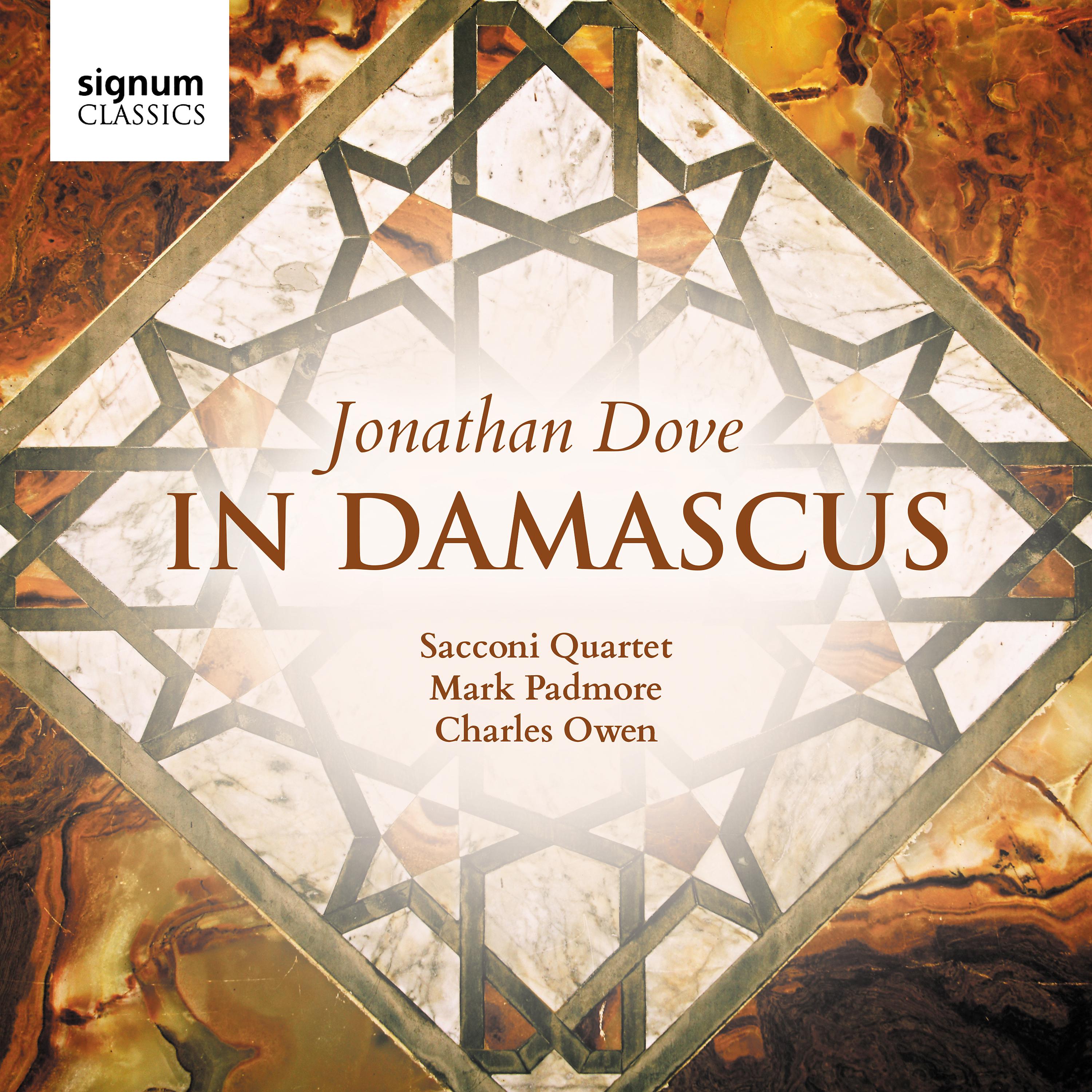 Постер альбома Jonathan Dove: In Damascus