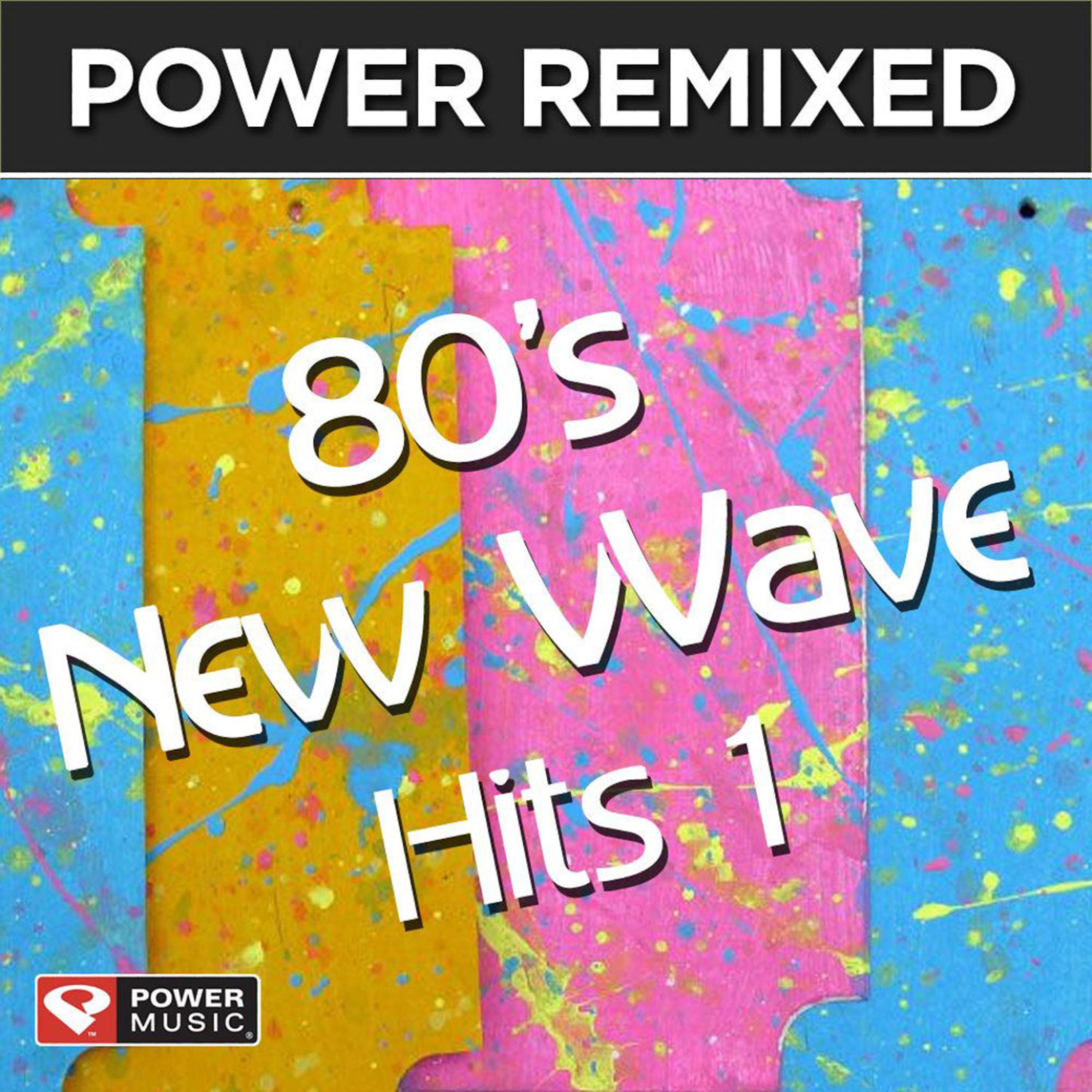 Постер альбома Power Remixed: 80's New Wave Hits Vol. 1 (Dj Friendly, Full Length Mixes)
