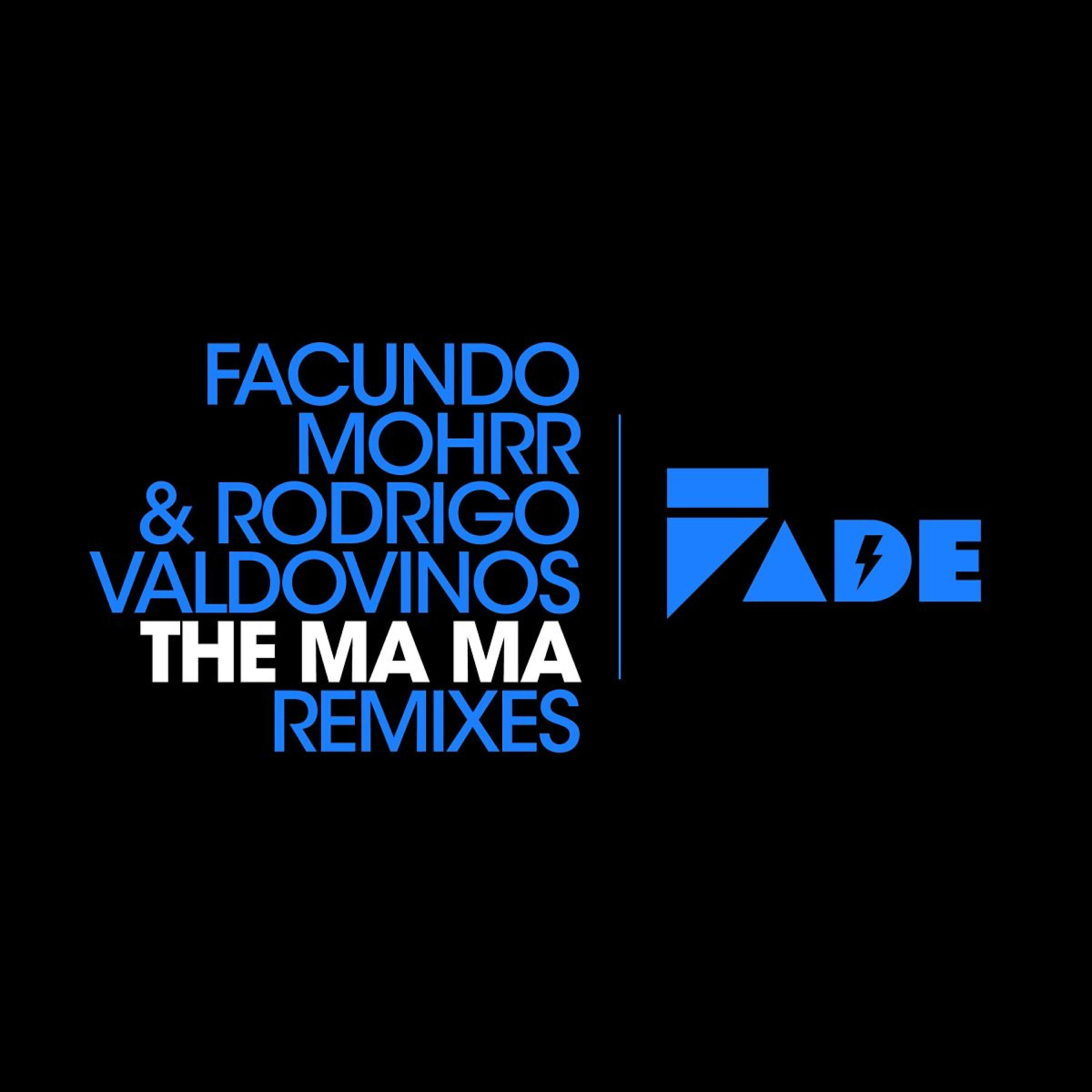 Facundo Mohrr - The Ma Ma (Maurizio & Danyellino Remix)