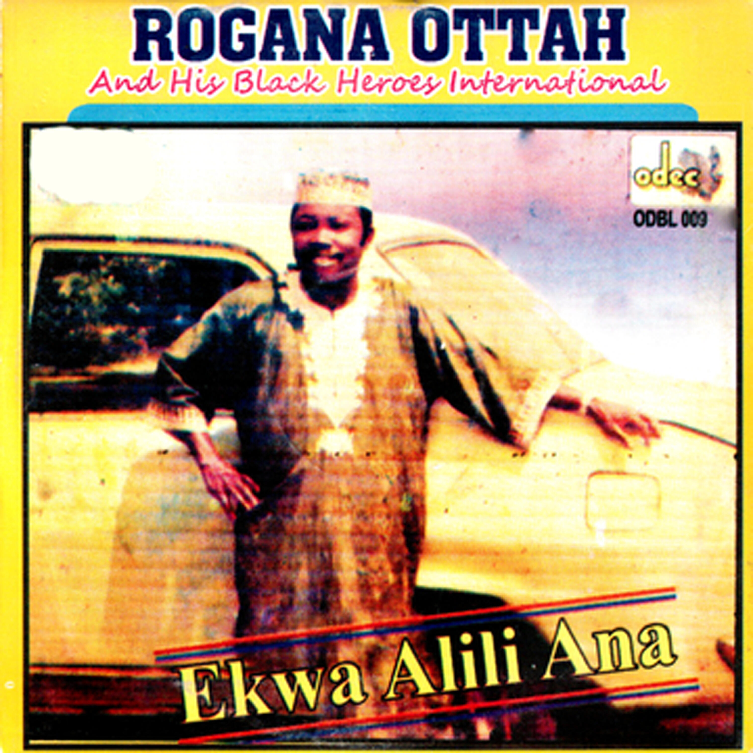 Rogana Ottah - Nwa Aga Esah
