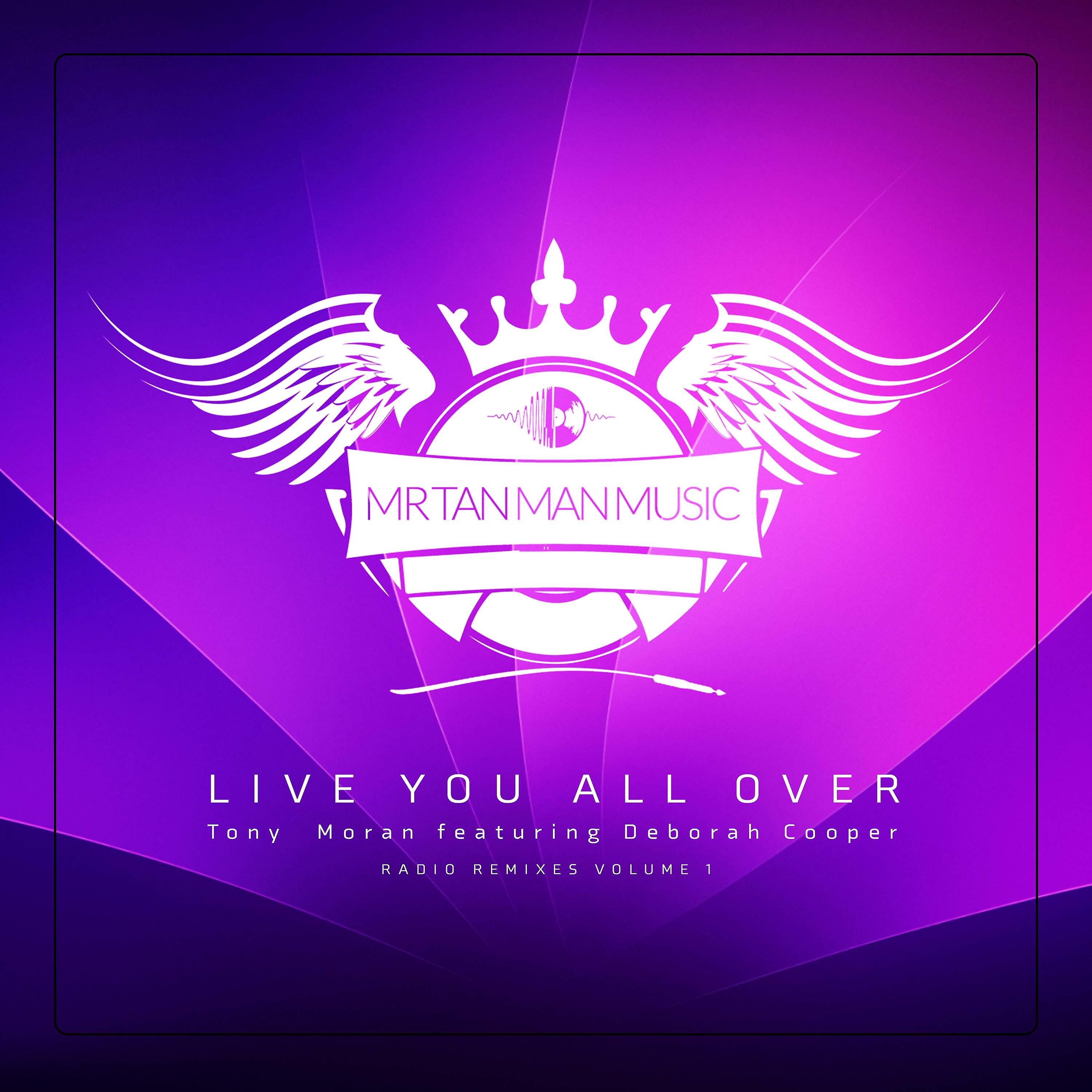 Постер альбома Live You All Over (Radio Remixes, Vol. 1)