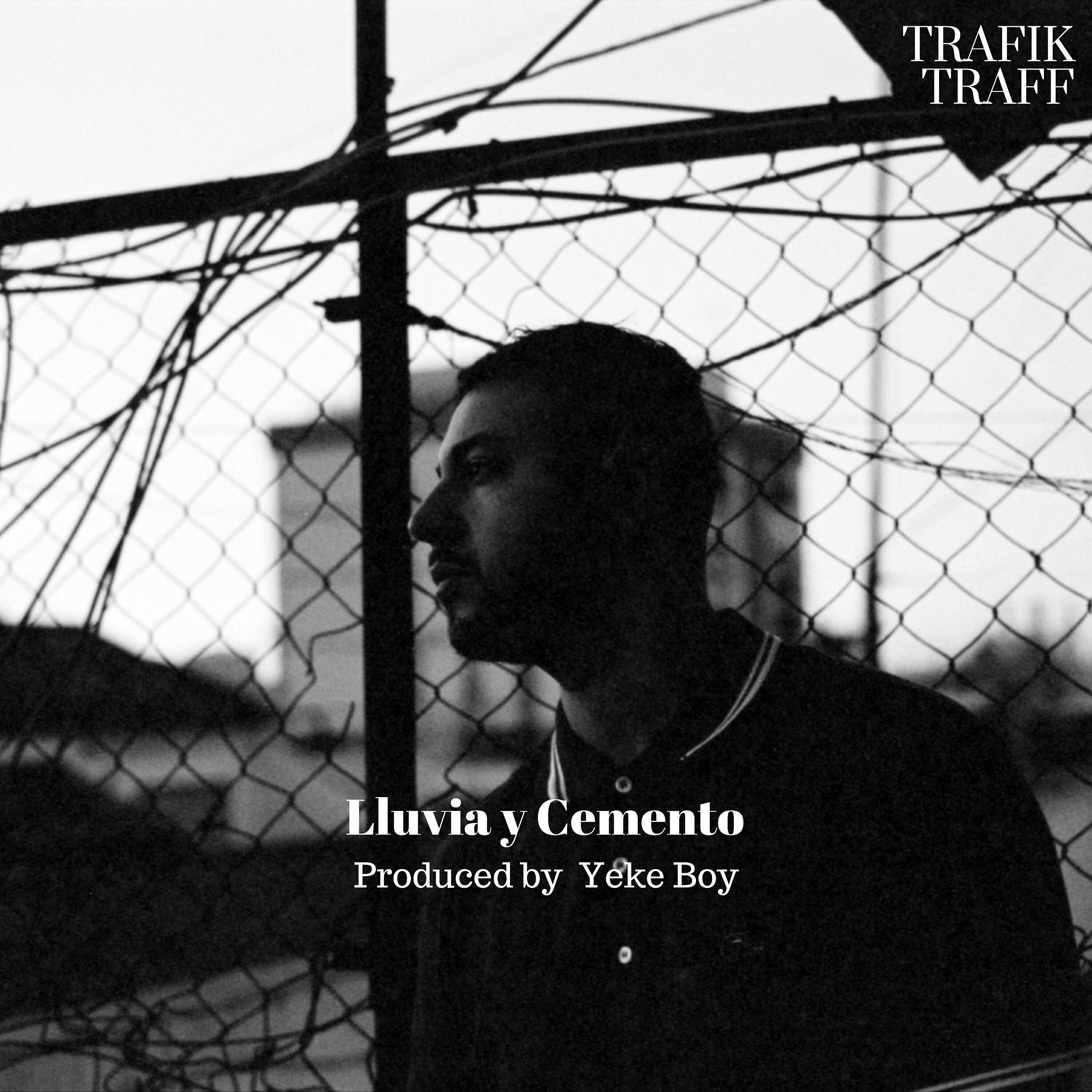 Trafik Traff - Lluvia y Cemento