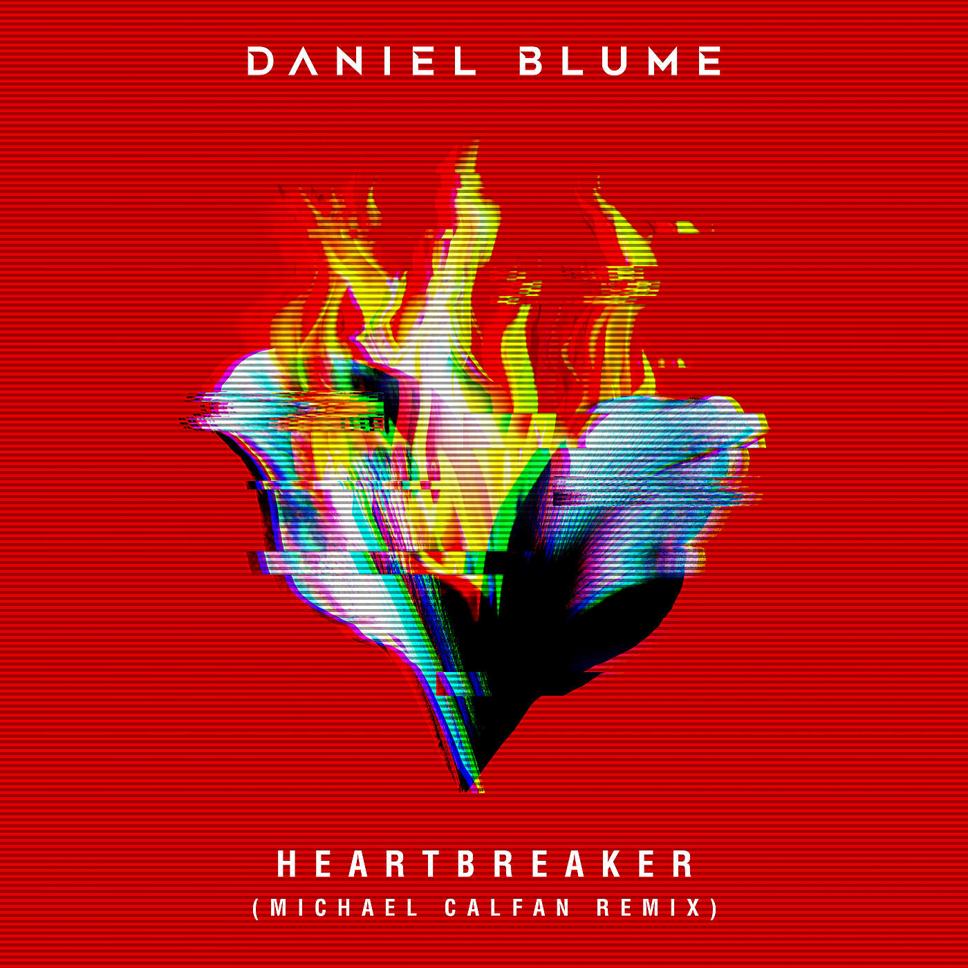 Daniel Blume - Heartbreaker (Michael Calfan Remix)