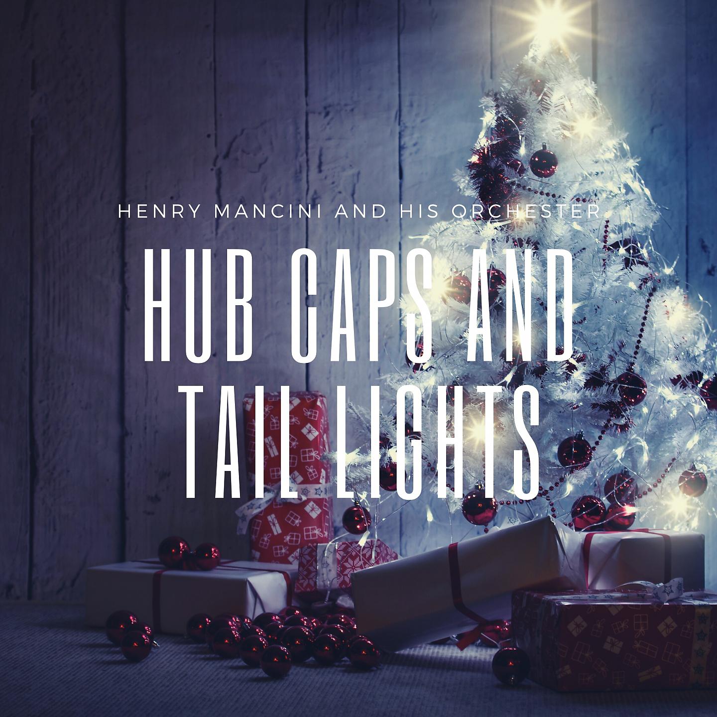 Постер альбома Hub Caps and Tail Lights