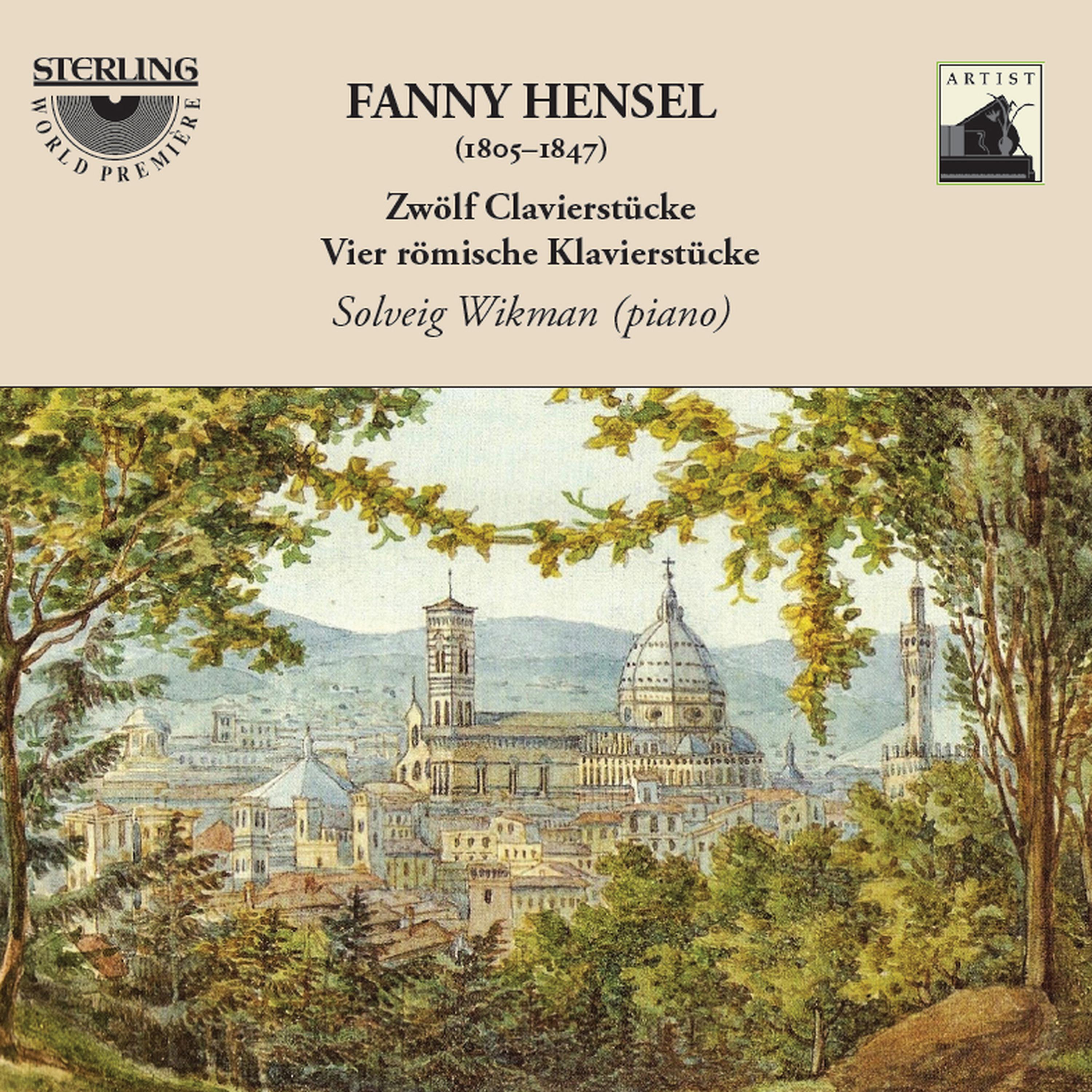 Постер альбома Hensel: Zwölf Clavierstücke / Vier römische Klavierstücke