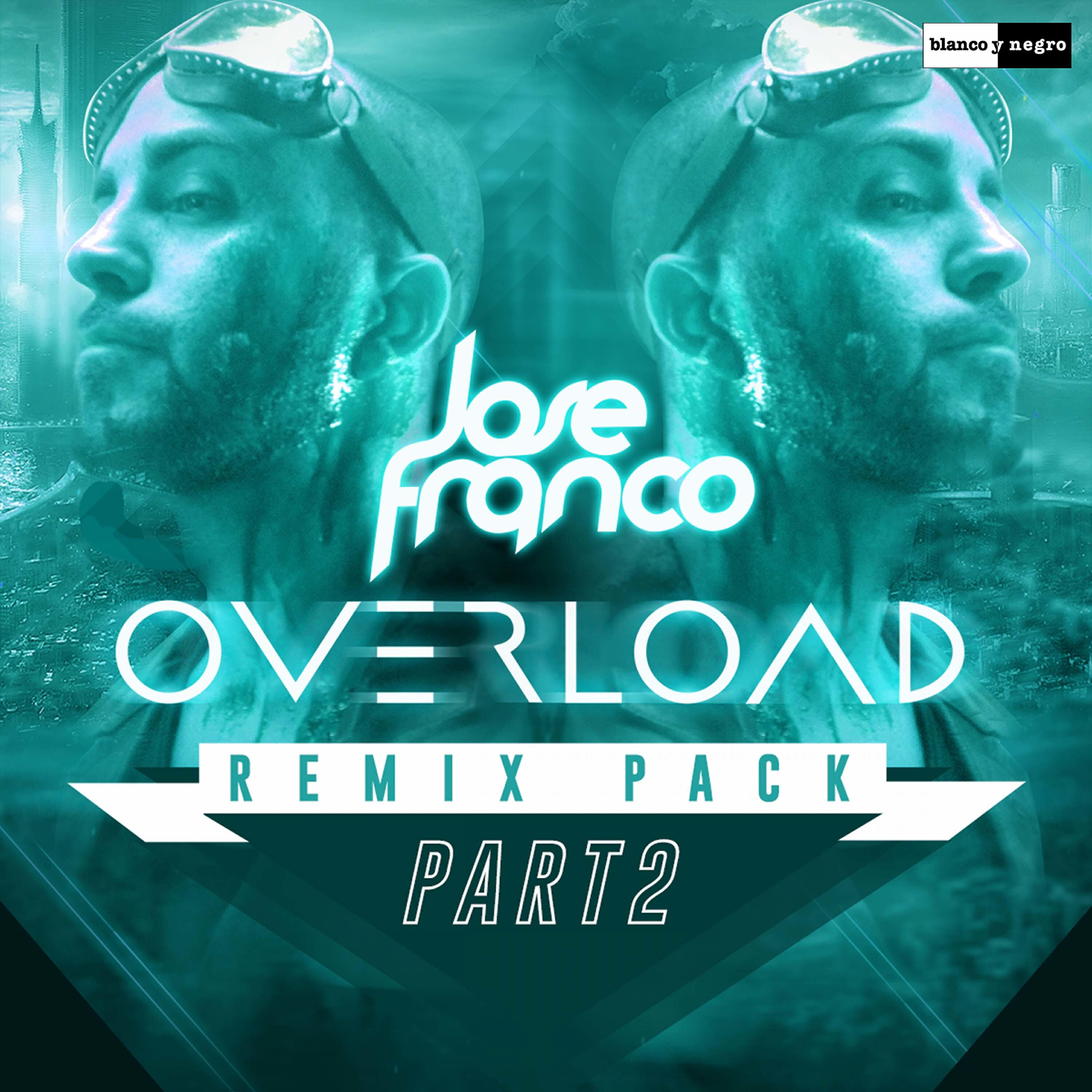 Jose Franco - Overload (Marshall Night & Alberto Herrera Remix)
