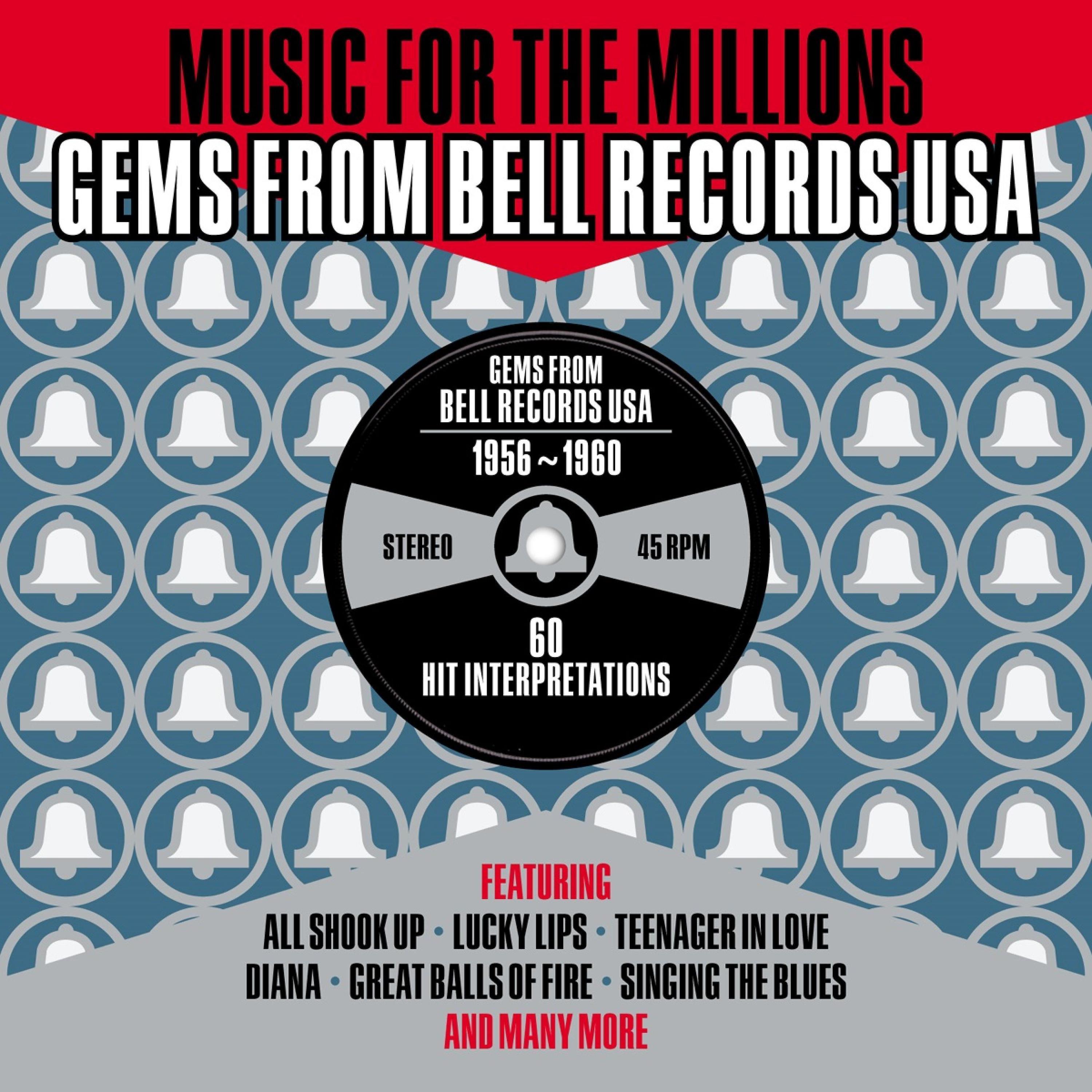 Постер альбома Music for the Millions: Gems from Bell Records USA 1956-1960