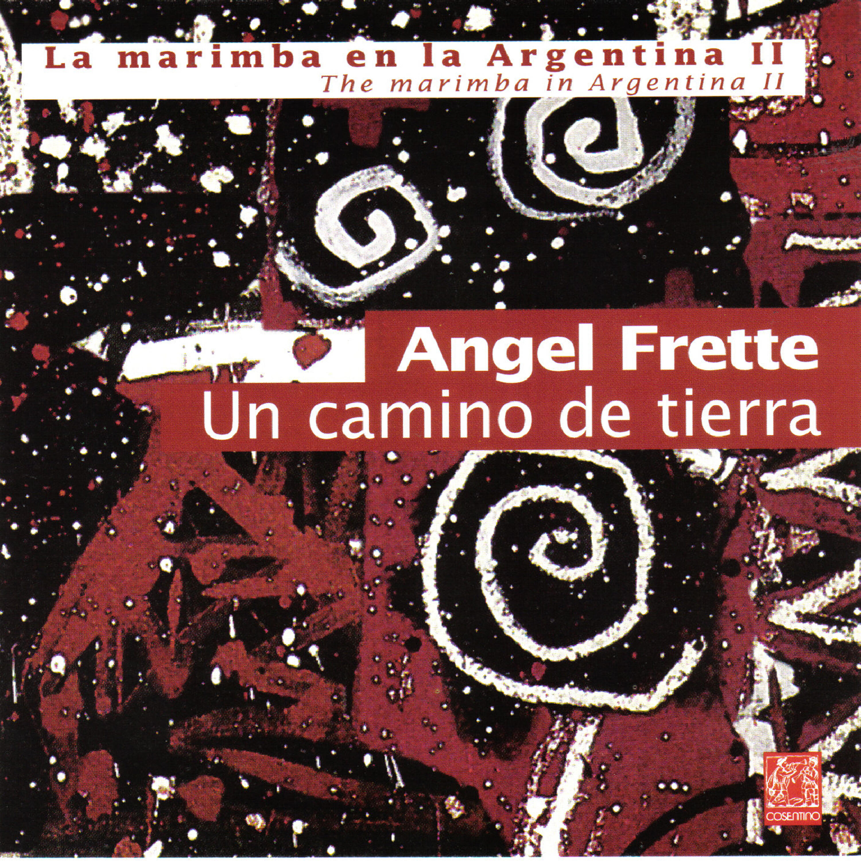 Angel Frette - Ensueño de Percal, para Marimba y Cuatro Percusionistas: Milongueo