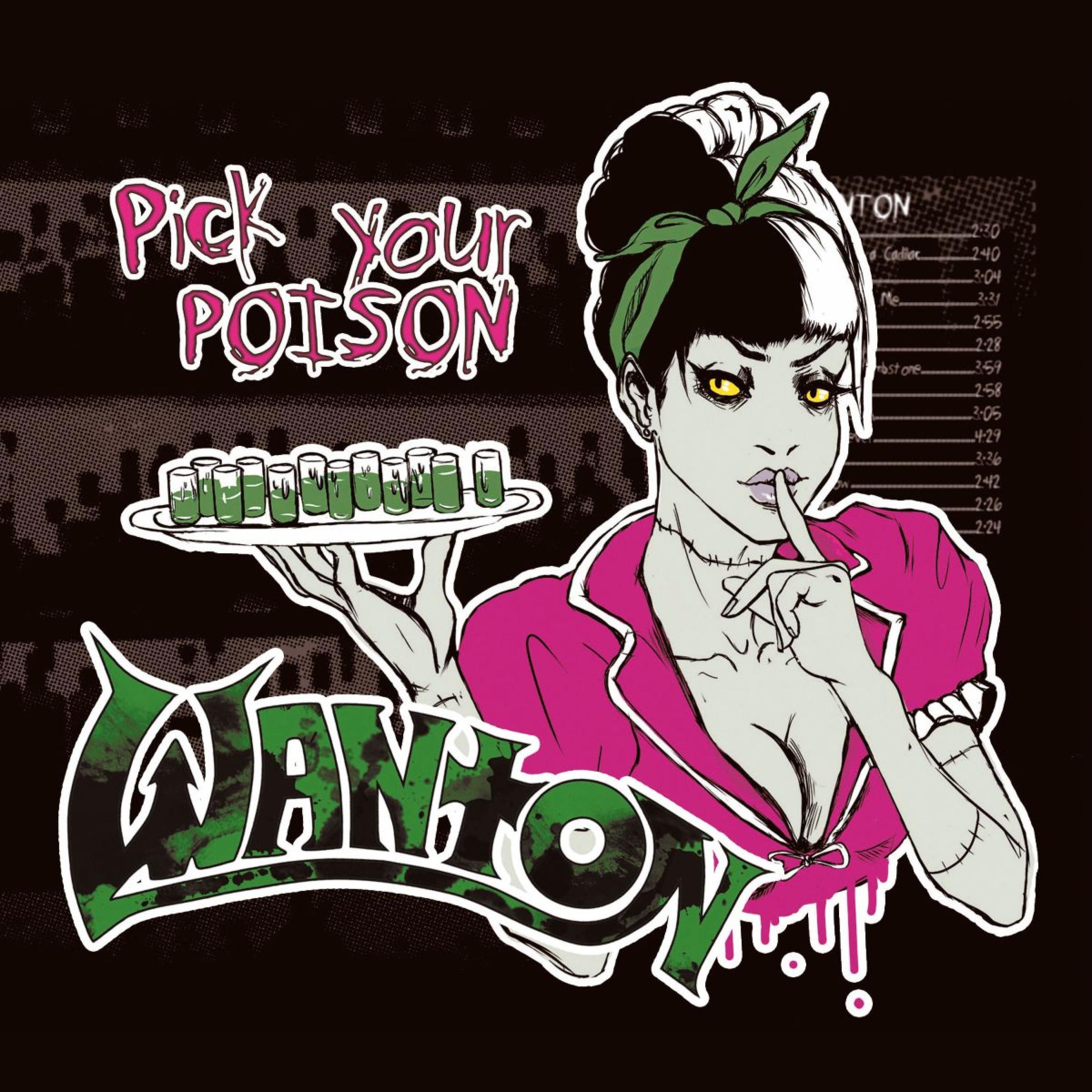 Постер альбома Pick Your Poison
