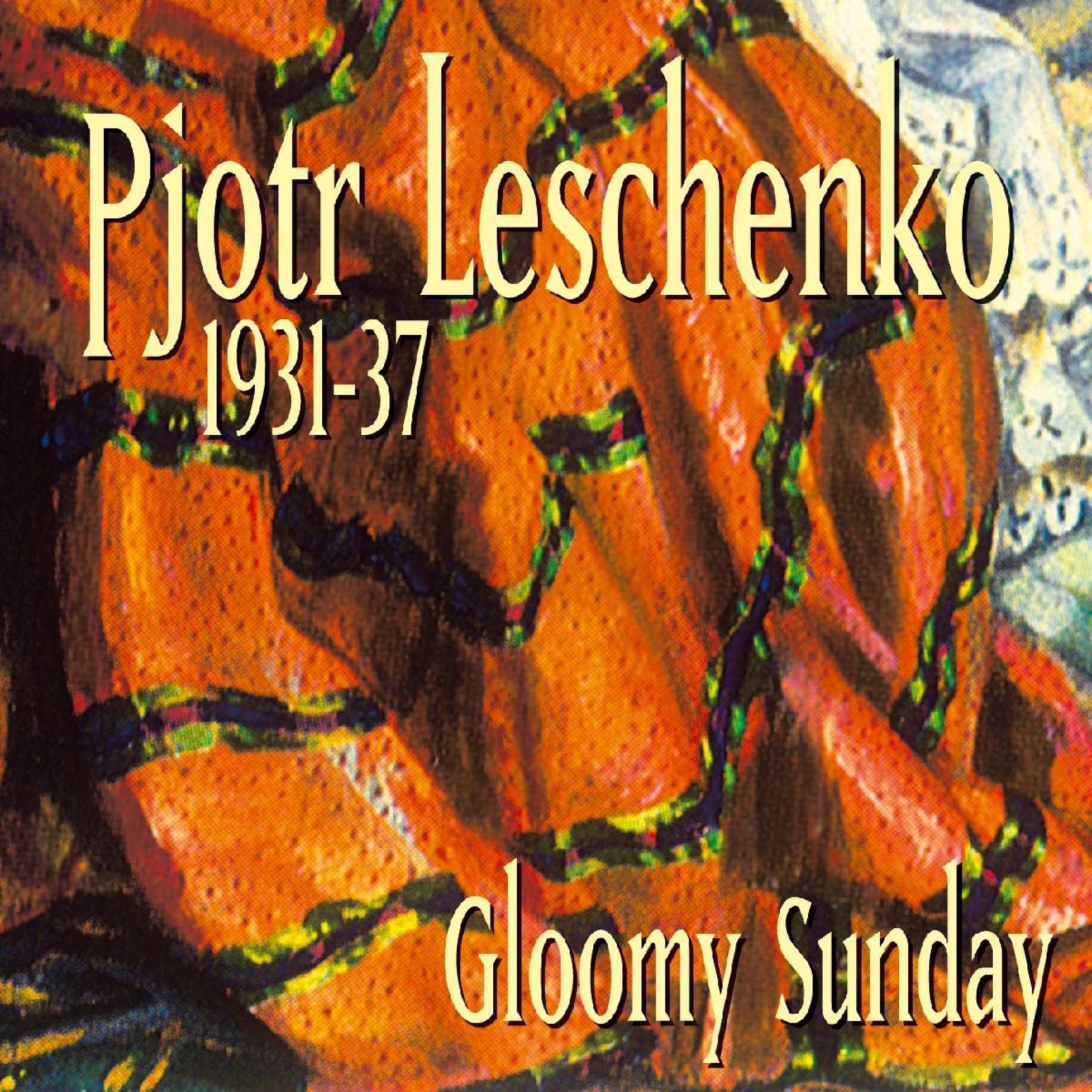 Постер альбома 1931-1937 - Gloomy Sunday