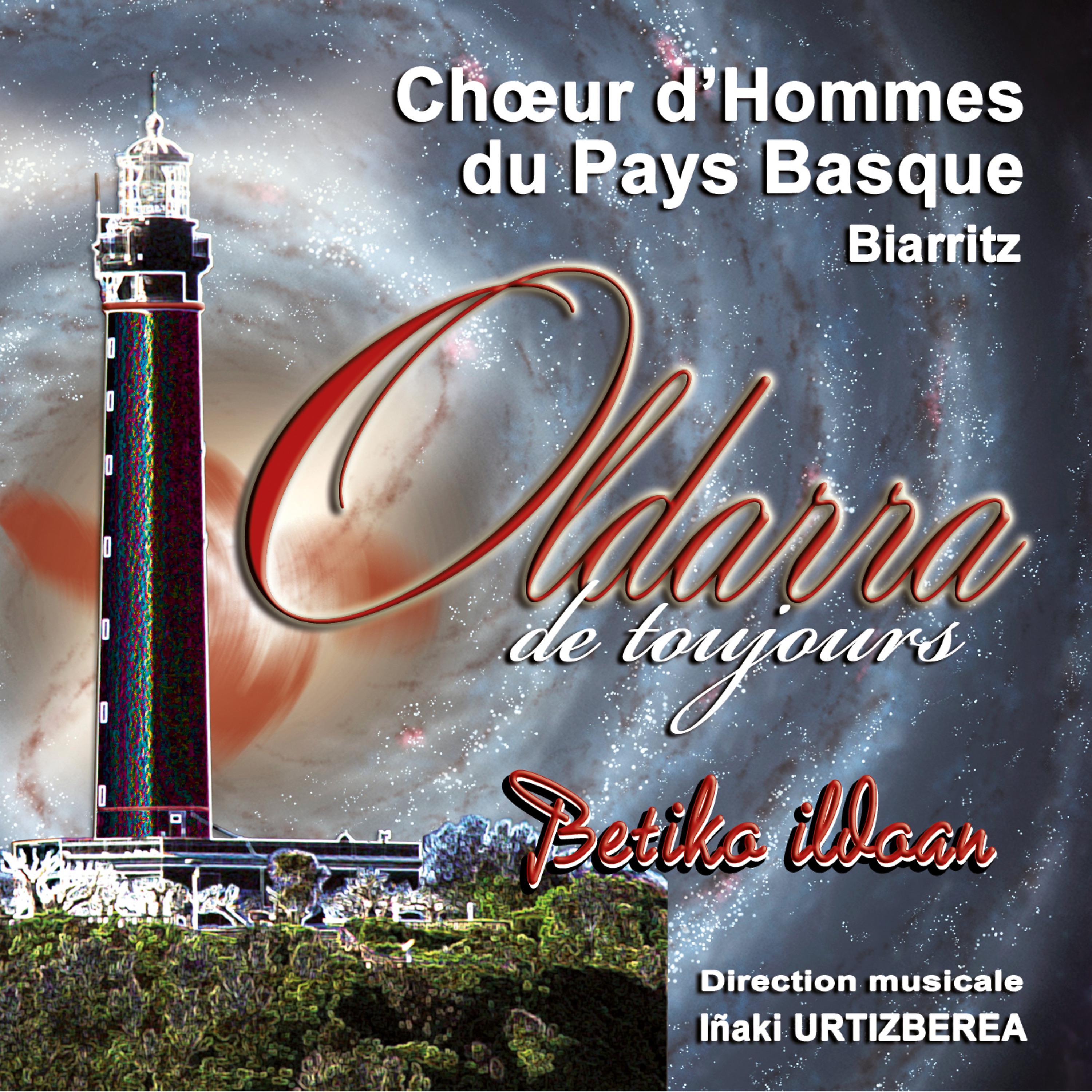 Постер альбома Betiko Ildoan (Choeur d'Hommes du Pays Basque - Biarritz)