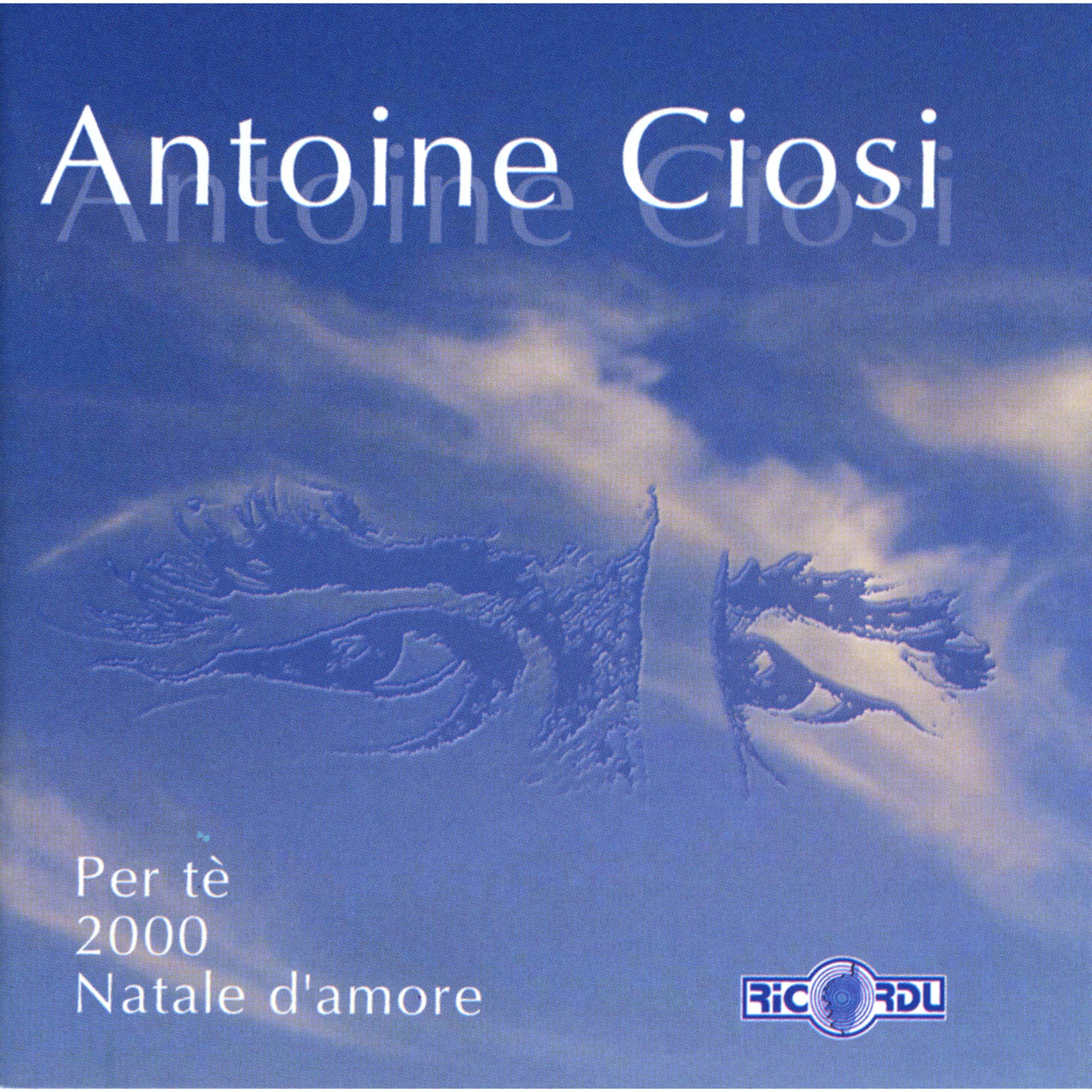 Постер альбома Per tè - 2000 - Natale d'amore