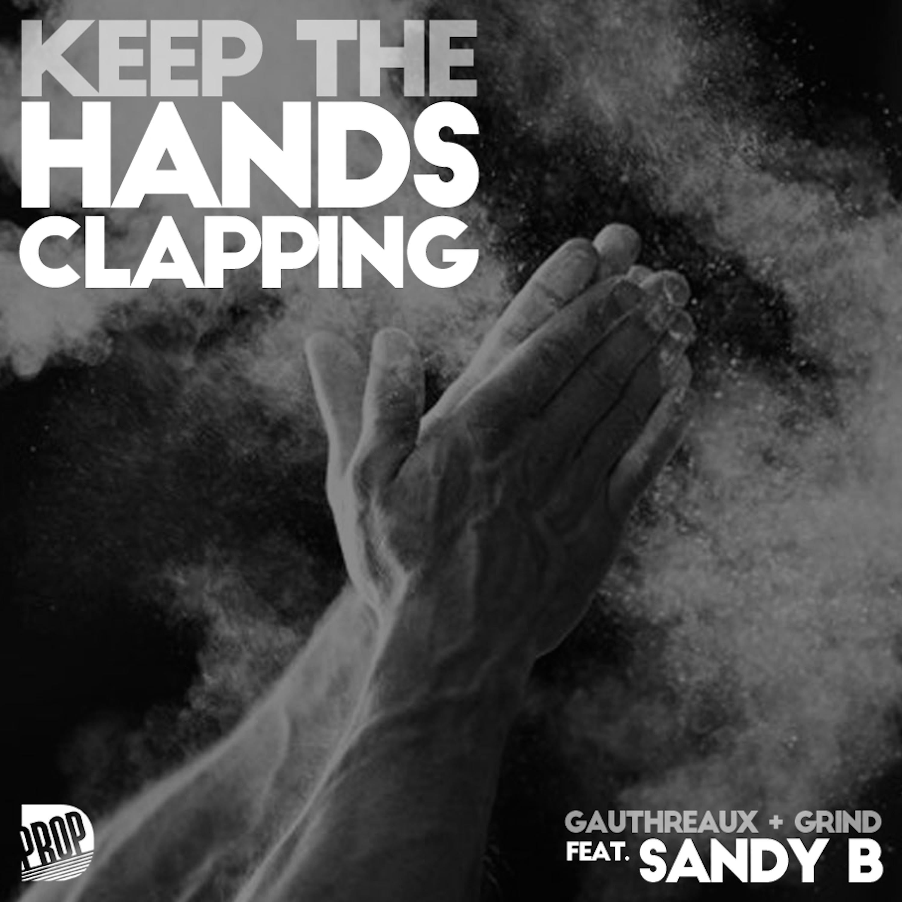 Постер альбома Keep the Hands Clapping