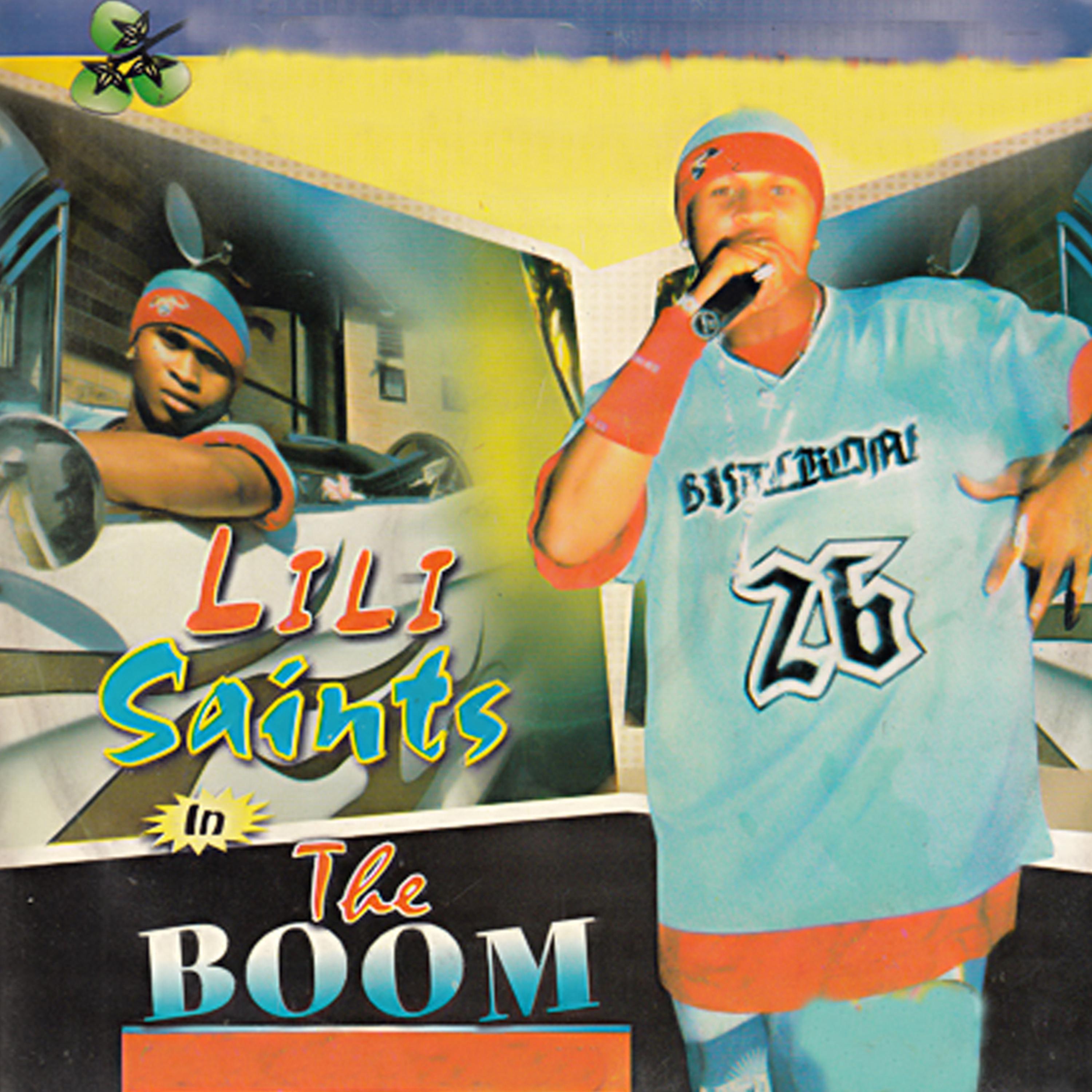 Постер альбома Lili Saints Inthe Boom