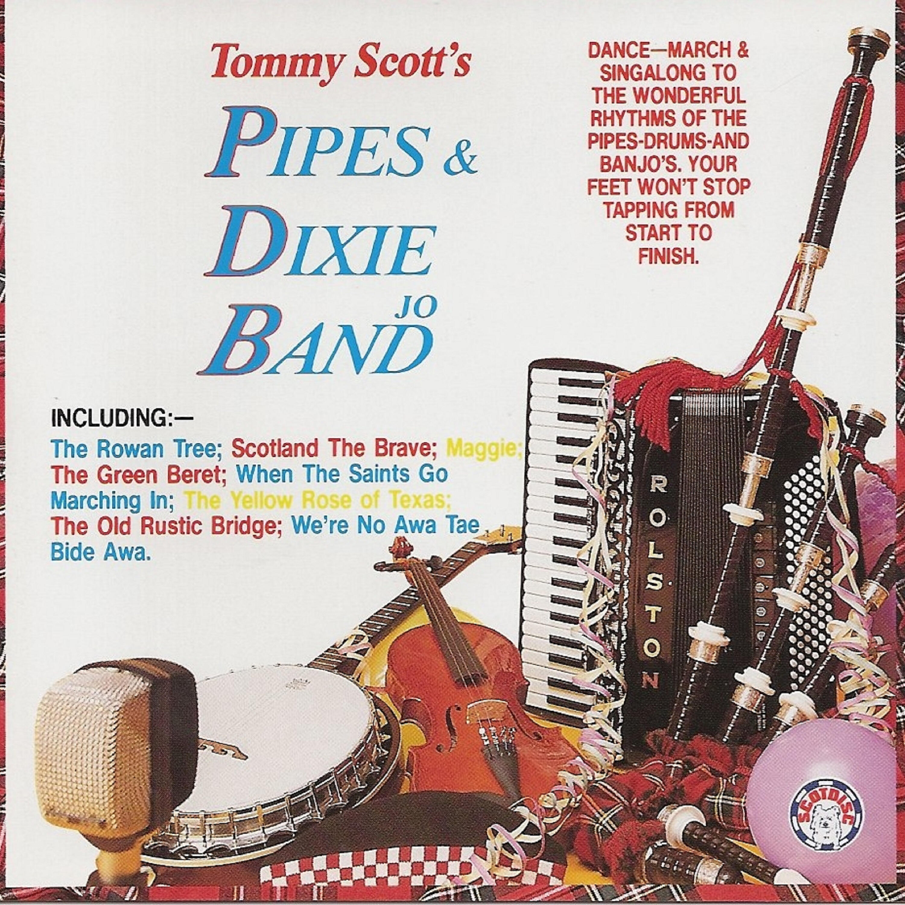 Tommy Scott's Pipes - We're No Awa Tae Bide Awa-Coulters Candy-The Quartermaster's Store