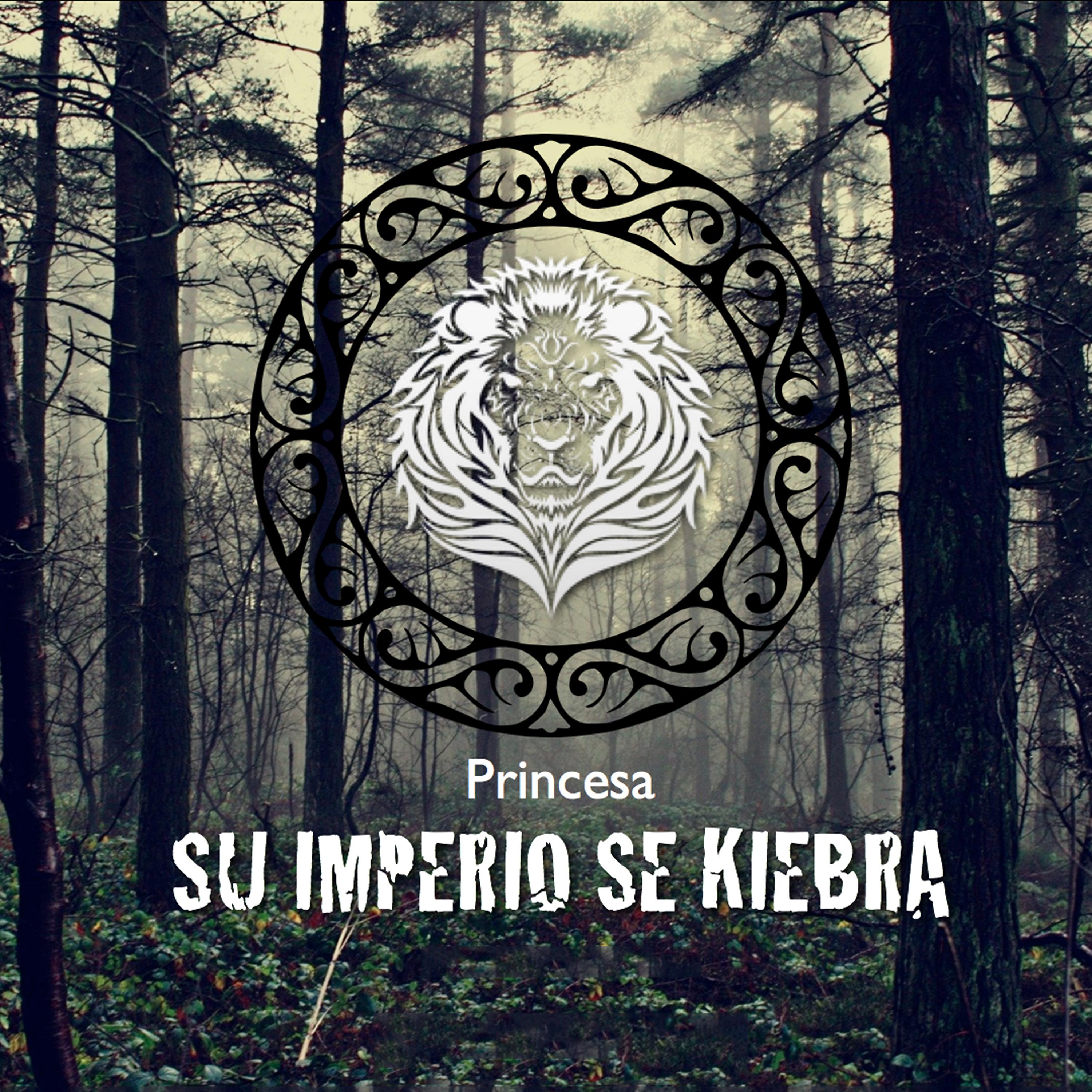 Постер альбома Su Imperio Se Kiebra