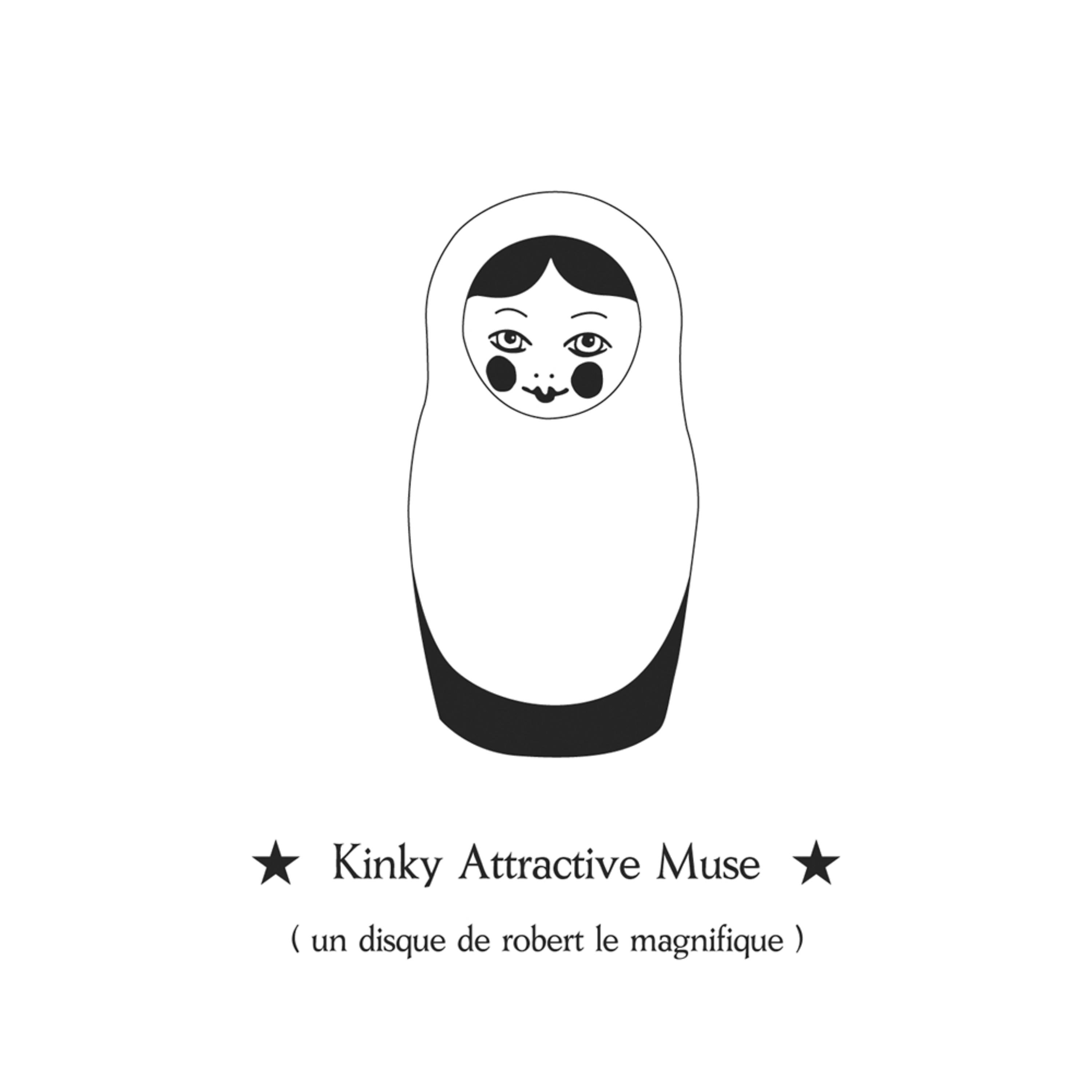 Постер альбома Kinky Attractive Muse