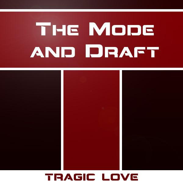 The Mode and Draft - Tragic Love (Anton Chasm Remix)