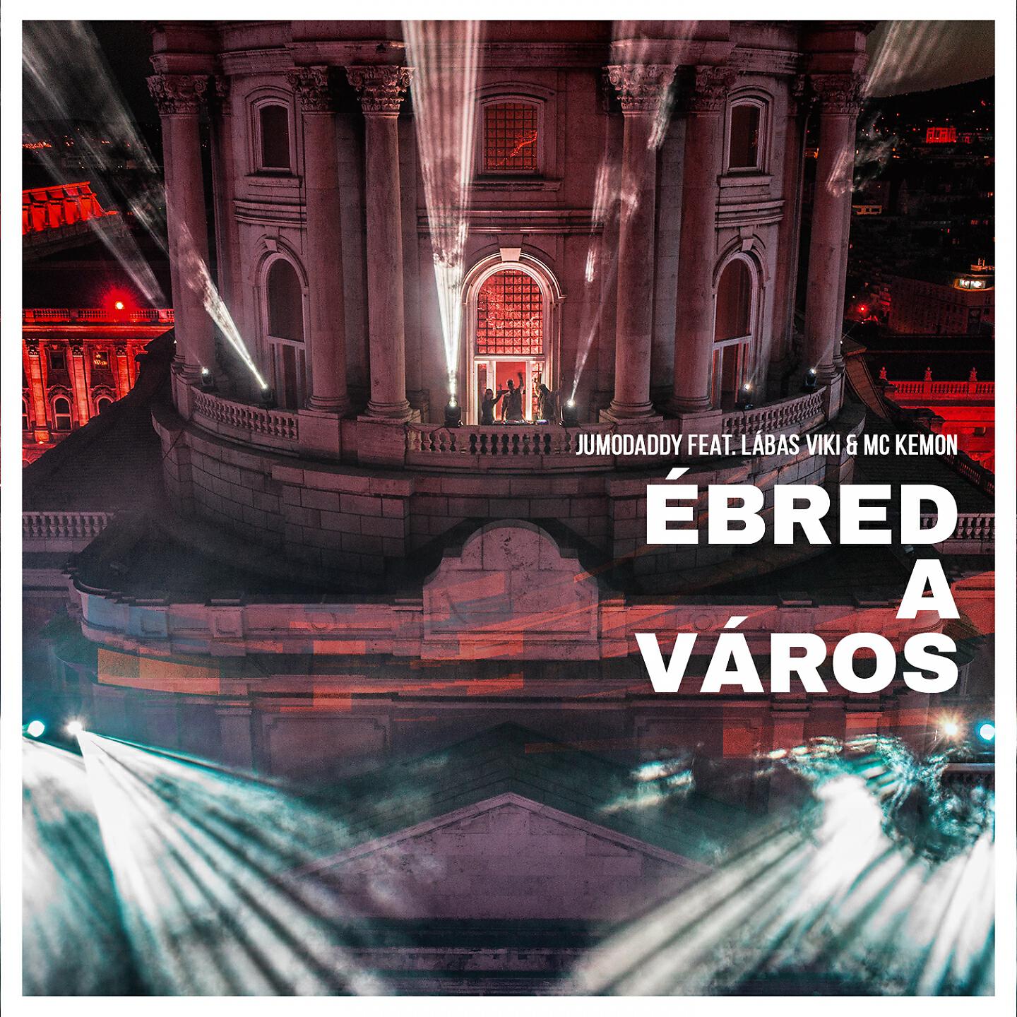 JumoDaddy - Ébred a város