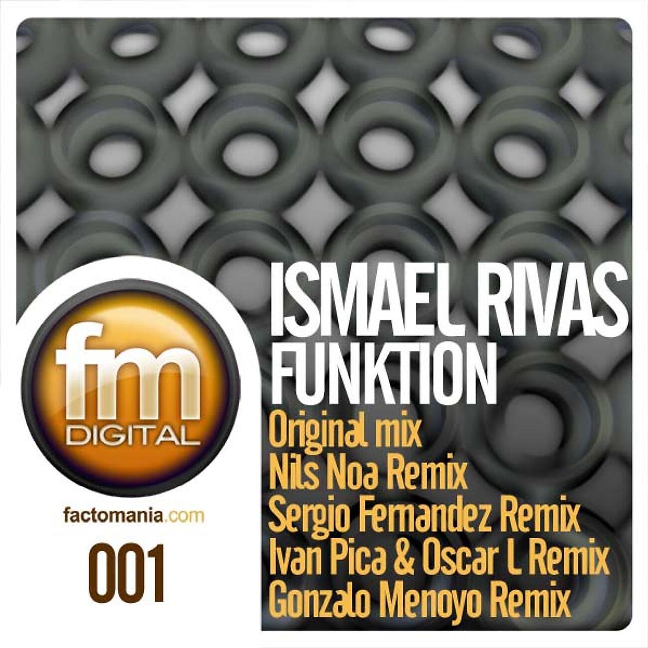Ismael Rivas - Funktion (Gonzalo Menoyo Remix)